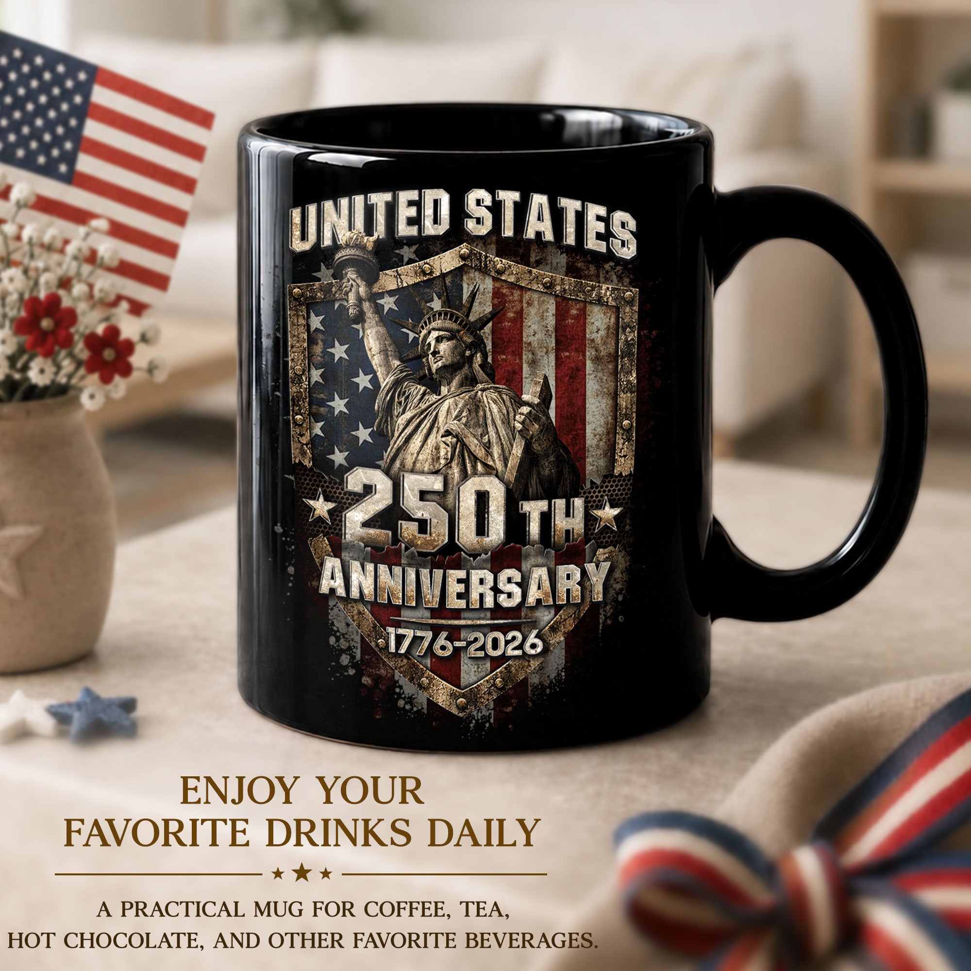United States 250th Anniversary Mug - 1776-2026 Patriotic Statue of Liberty Drinkware