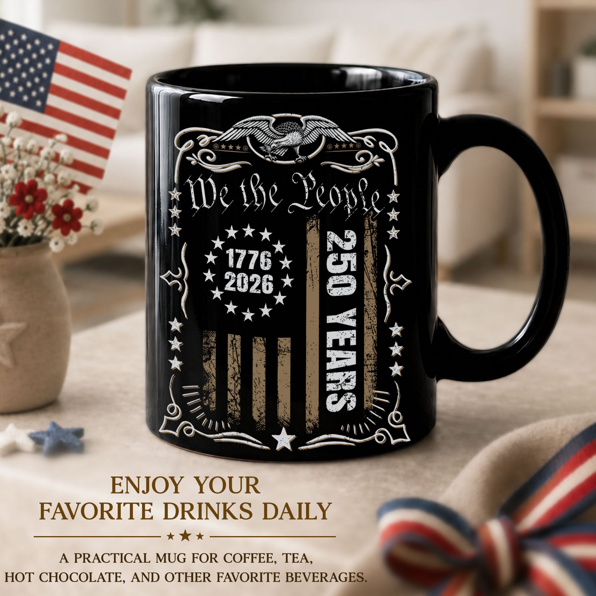 We The People 250 Years Anniversary Mug - 1776-2026 Patriotic Eagle Design Drinkware
