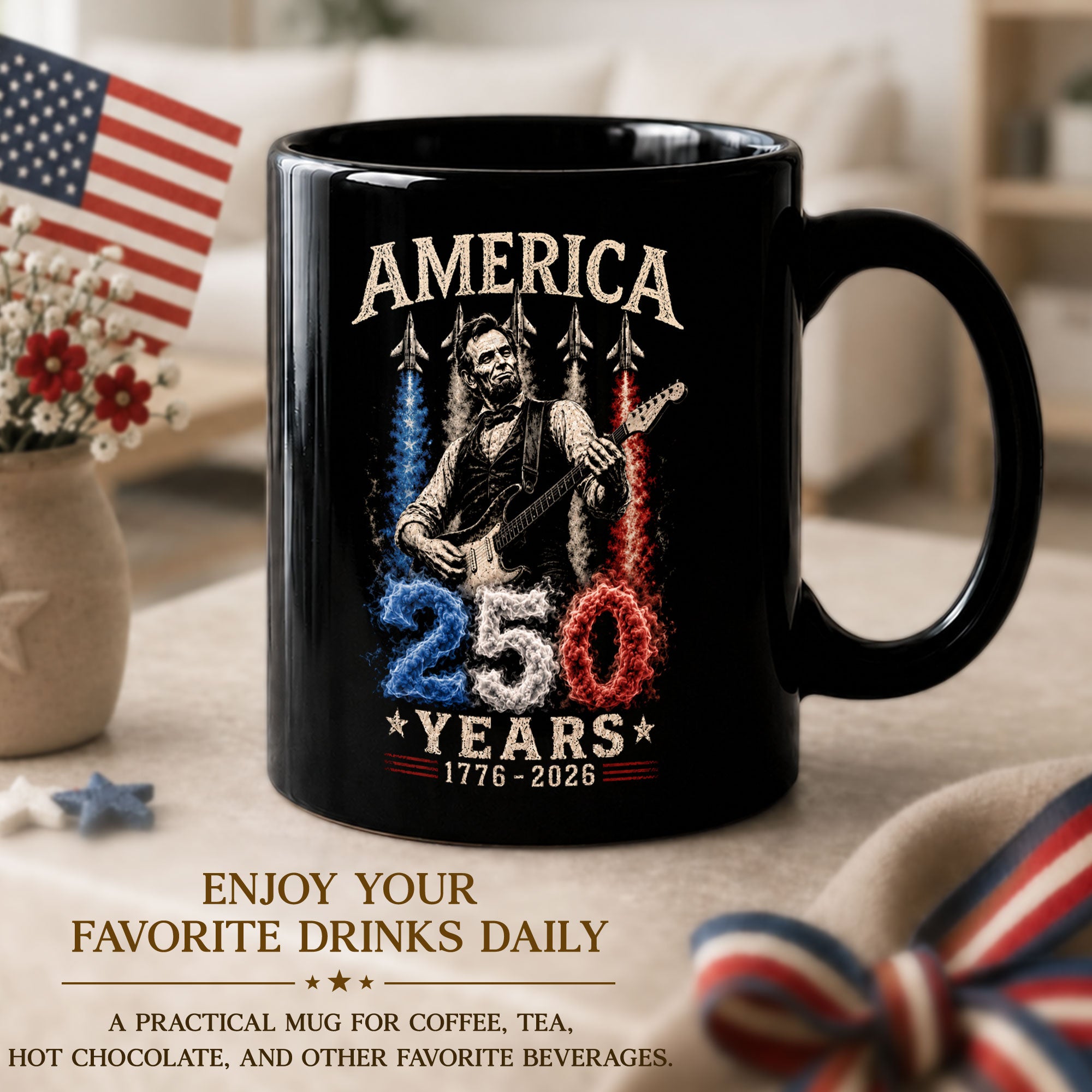 250 Years 1776 2026 Mug Abraham Lincoln Fighter Jet Patriotic American Ceramic Cup