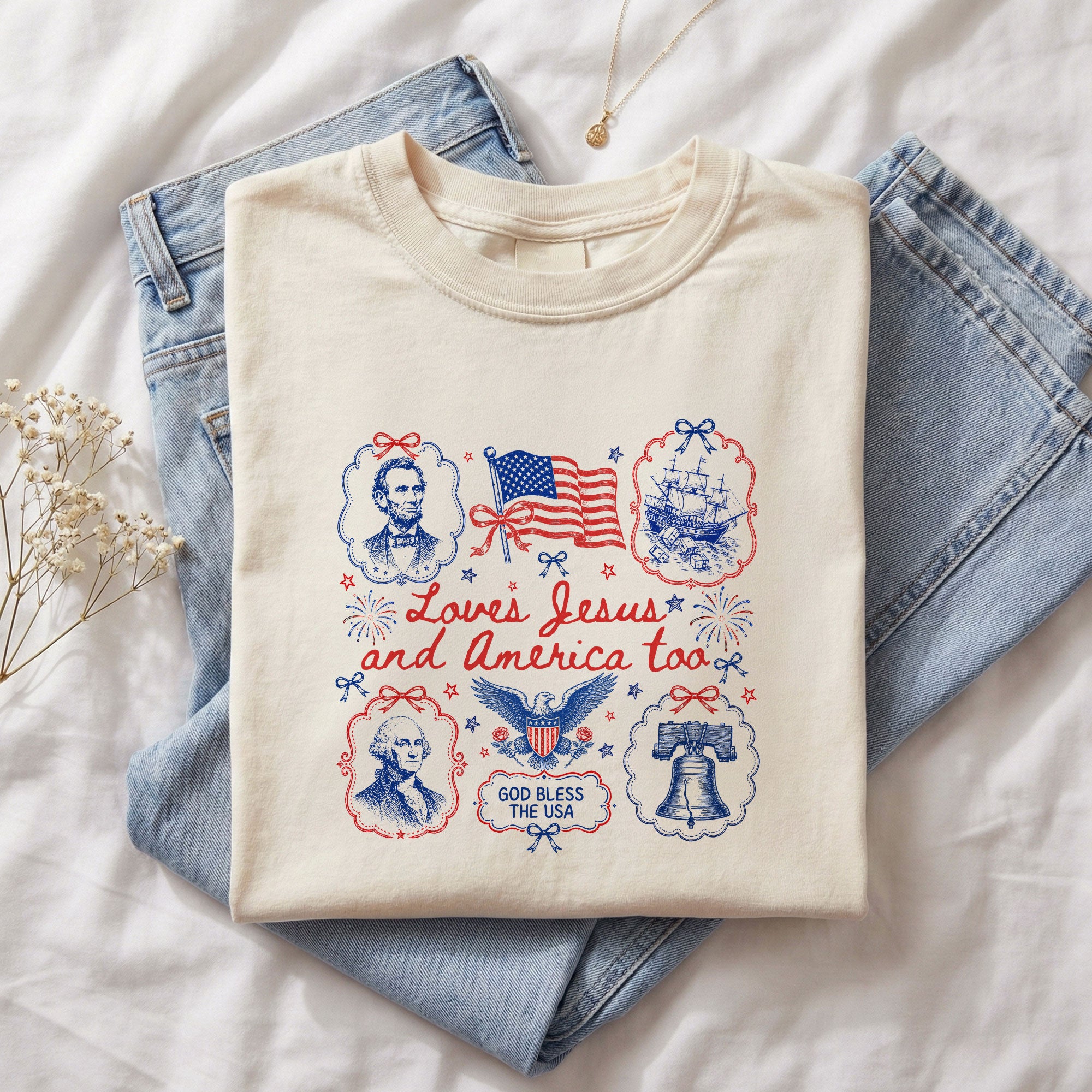 Loves Jesus and America Too Shirt Historical Patriotic Tee Washington Lincoln Faith Top