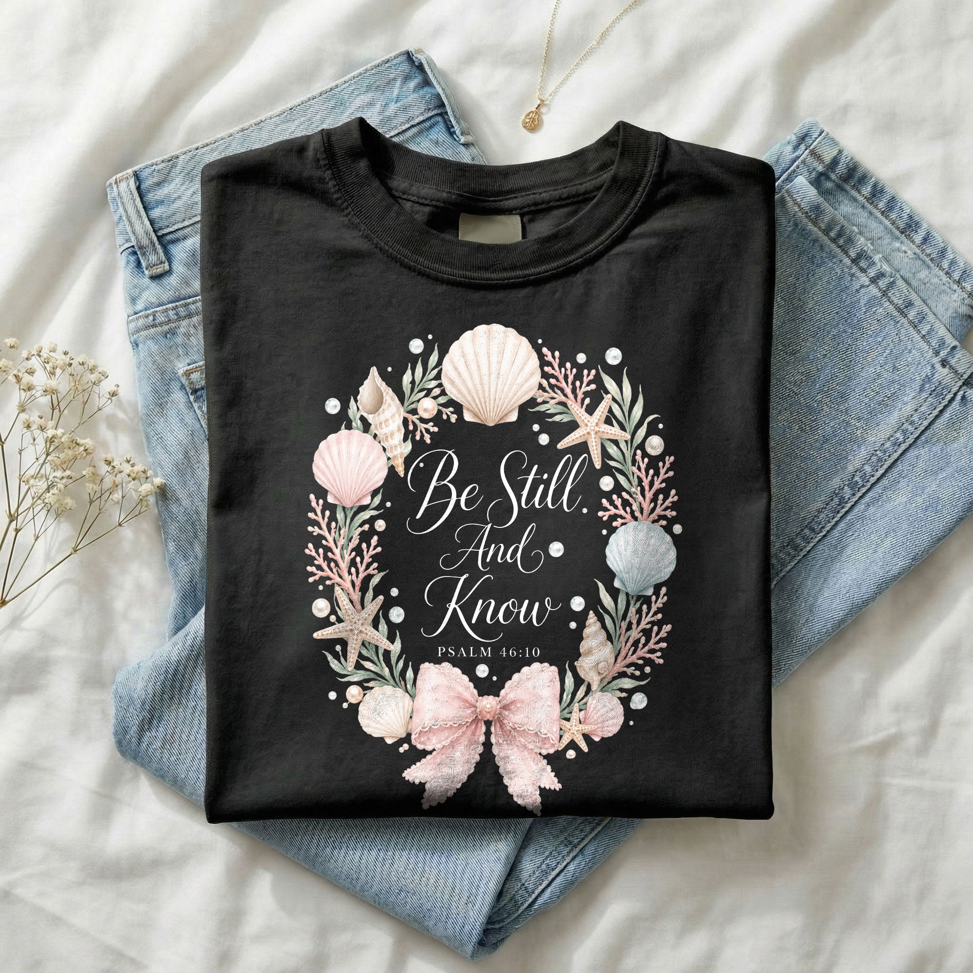 Be Still And Know Shirt Seashell Wreath Beach Christian Psalm 46 10 Faith Graphic Tee
