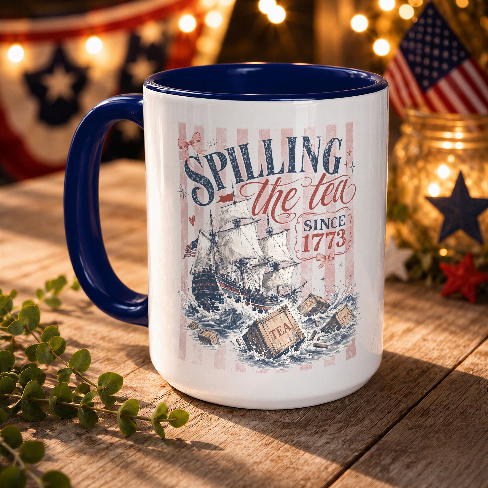 Patriotic Spilling The Tea Since 1773 Accent Mug Gift For American History Lovers