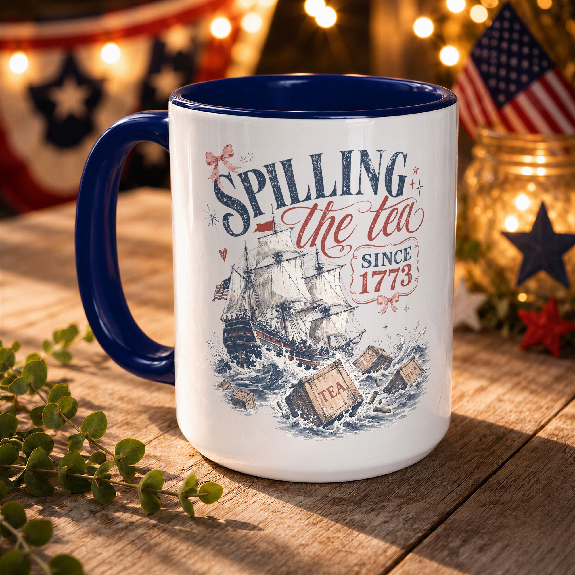 Unique Spilling The Tea Since 1773 Accent Mug Patriotic Historical Ceramic Cup