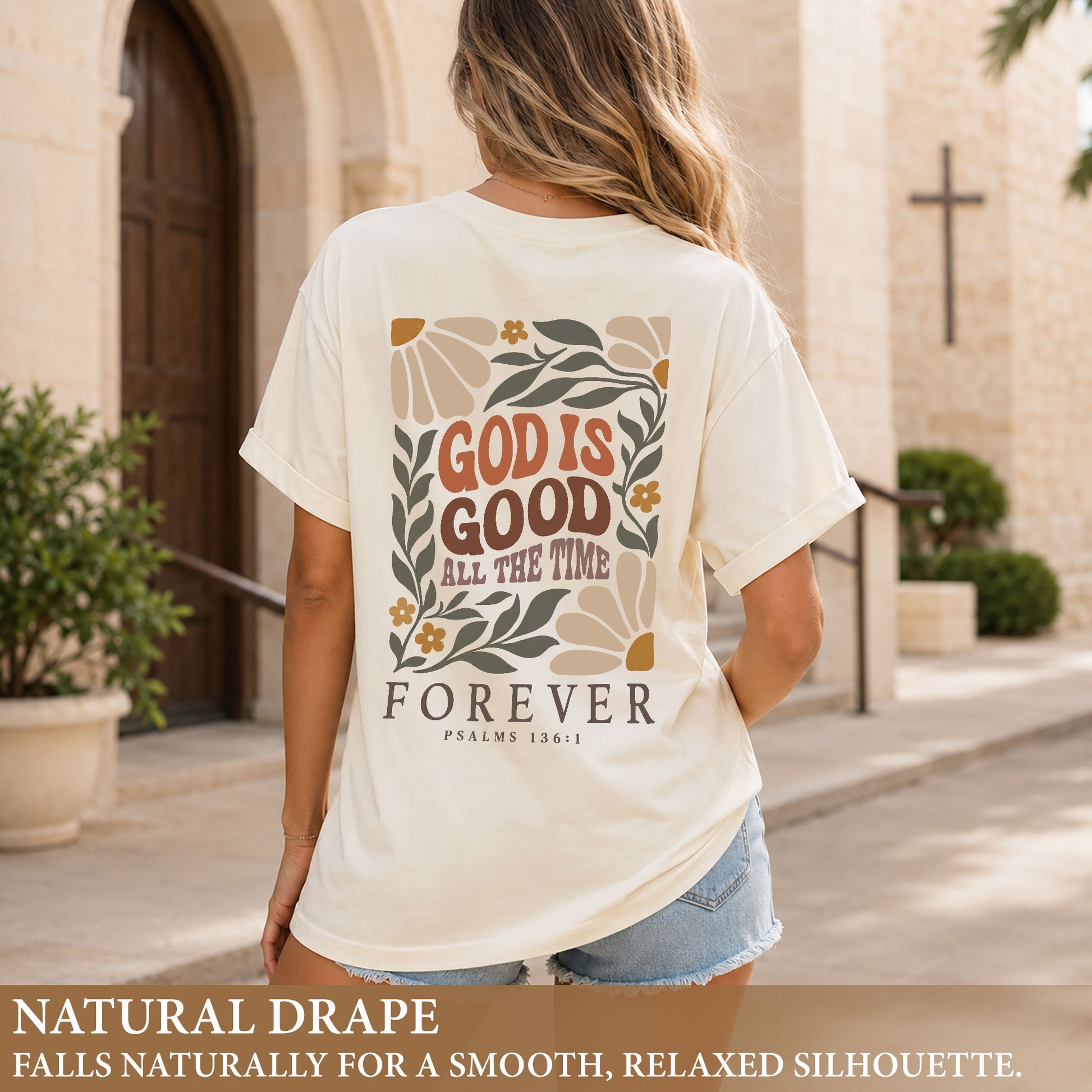 God Is Good All The Time Retro Floral Psalms 136 1 Christian T Shirt Apparel Women - Rust Field Wear