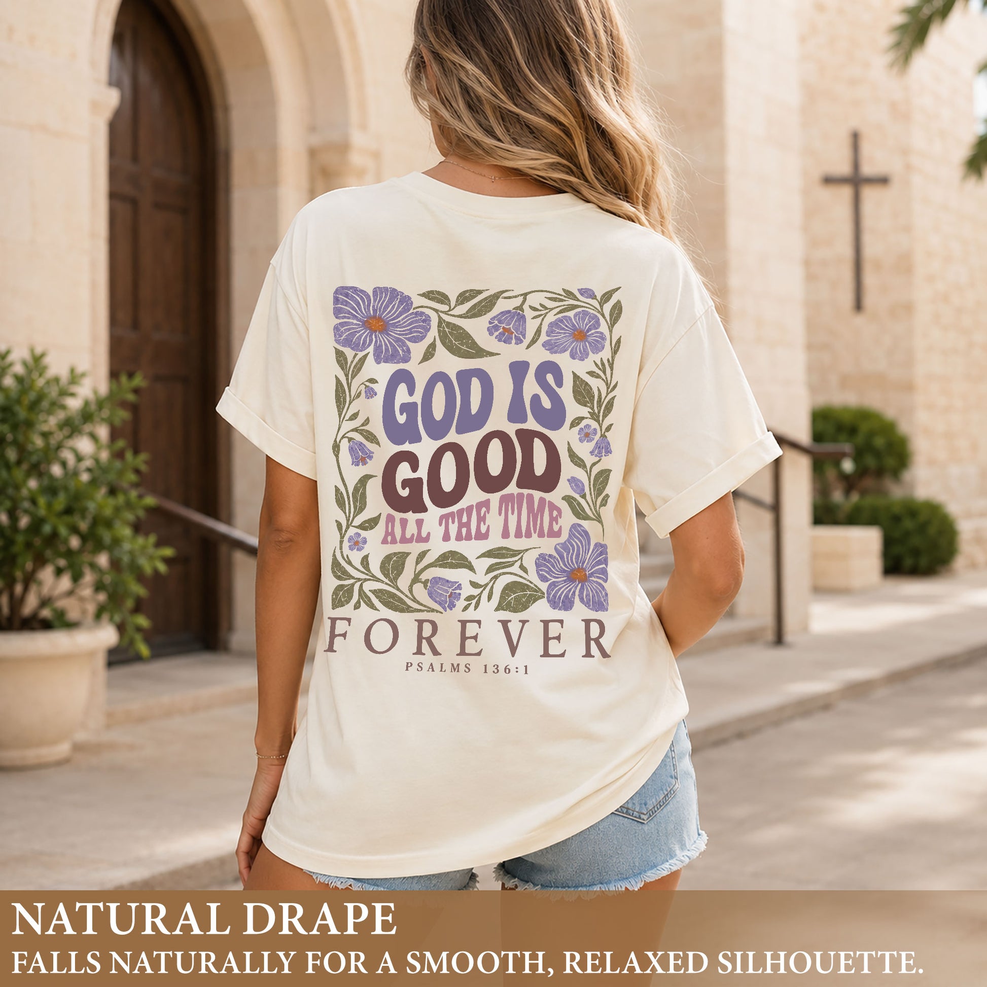God Is Good All The Time Purple Floral Psalms 136 1 Christian T Shirt Apparel Women - Rust Field Wear
