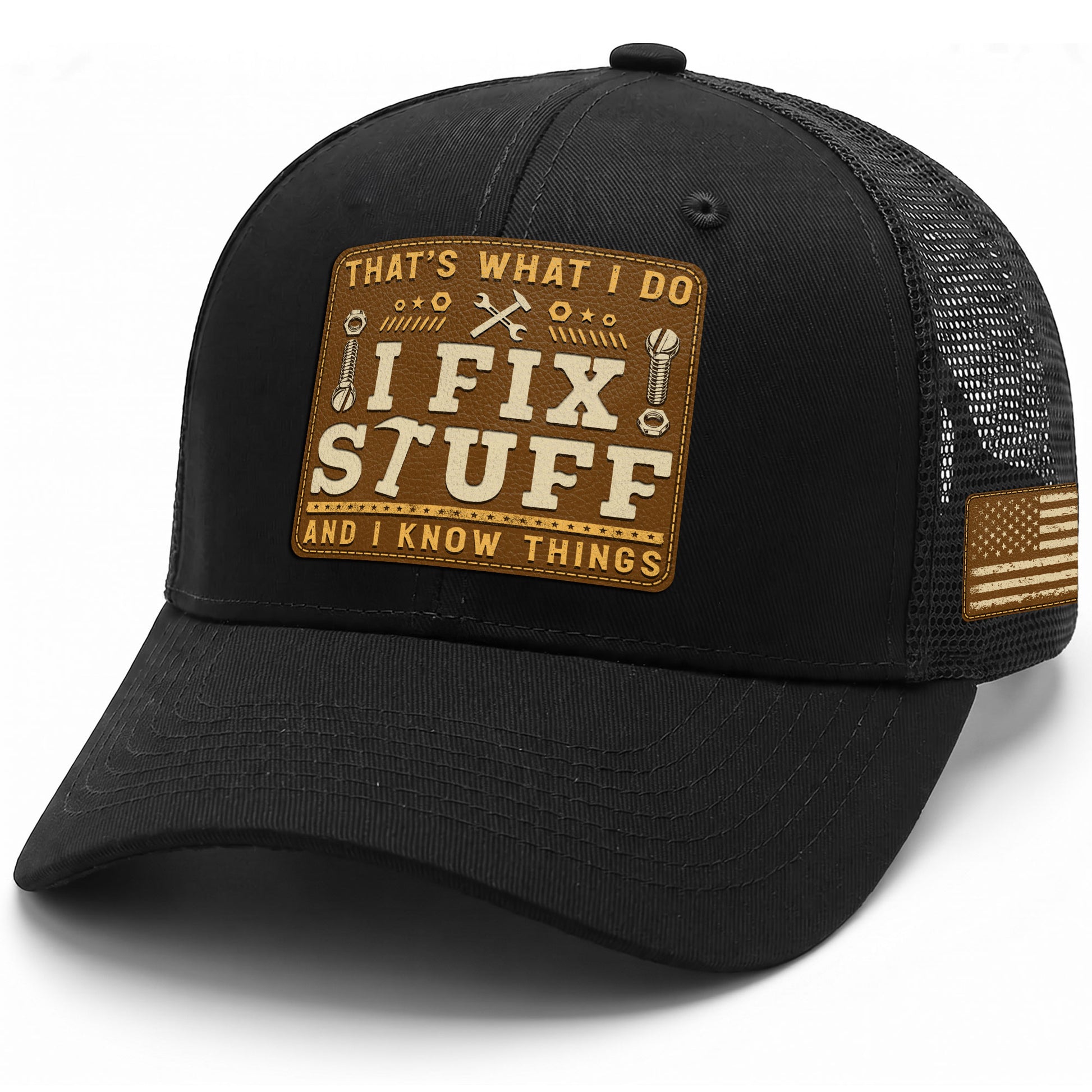 Black I Fix Stuff And I Know Things Square Laser Engraved Leather Patch Trucker Hat - Rust Field Wear