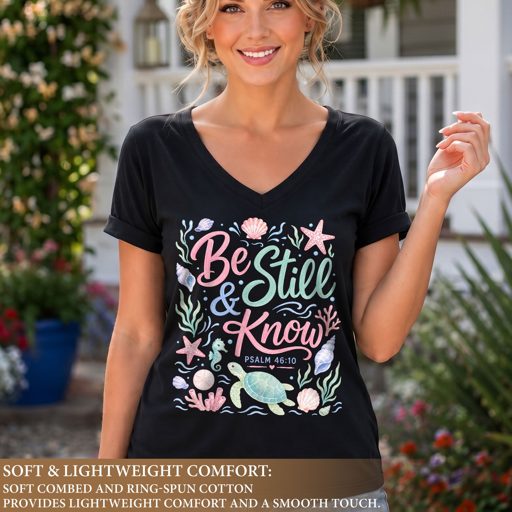 Be Still And Know Sea Turtle Ocean Psalm 46 10 Graphic Christian V Neck Shirt Women