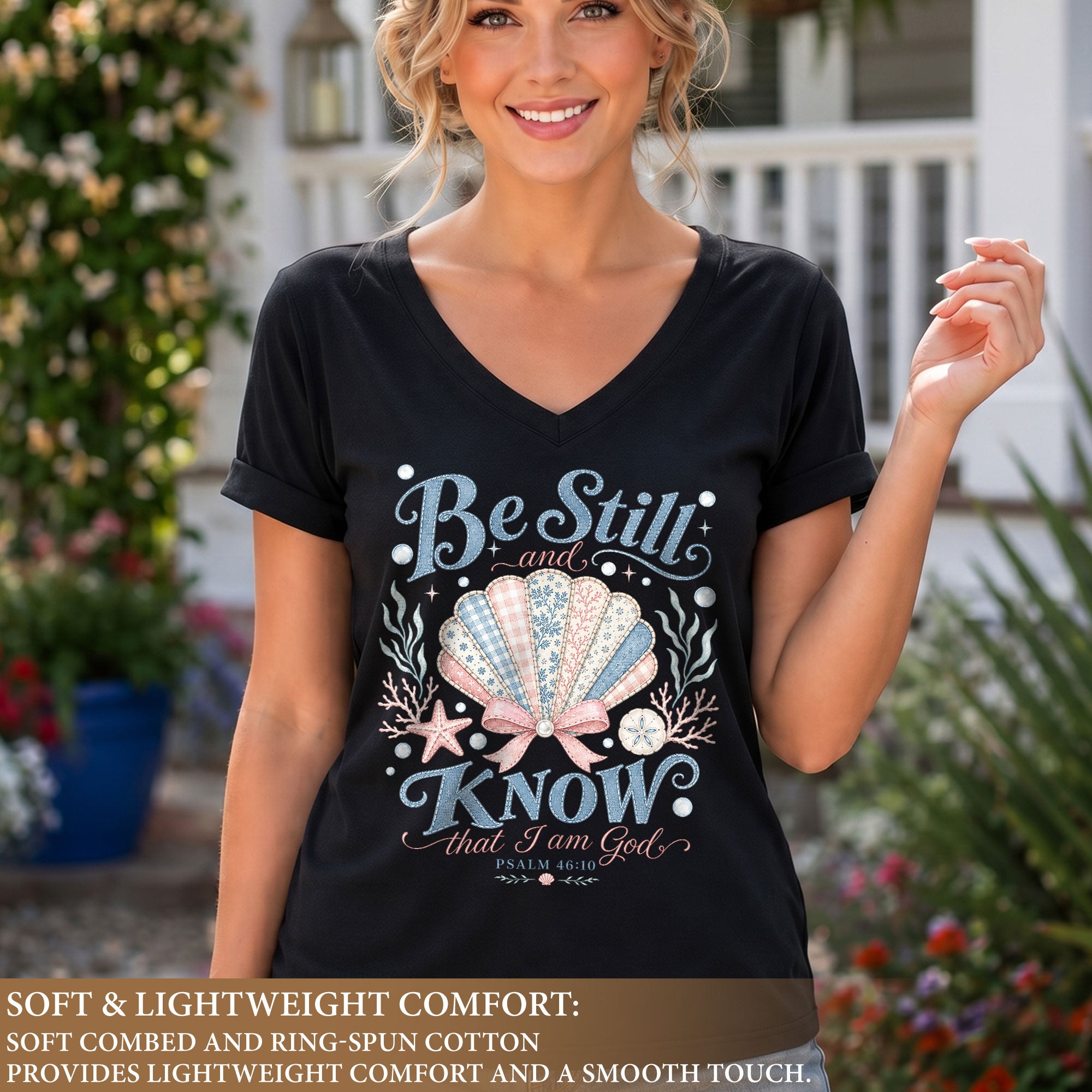 Be Still And Know That I Am God Seashell Psalm 46 10 Christian V Neck Shirt Women