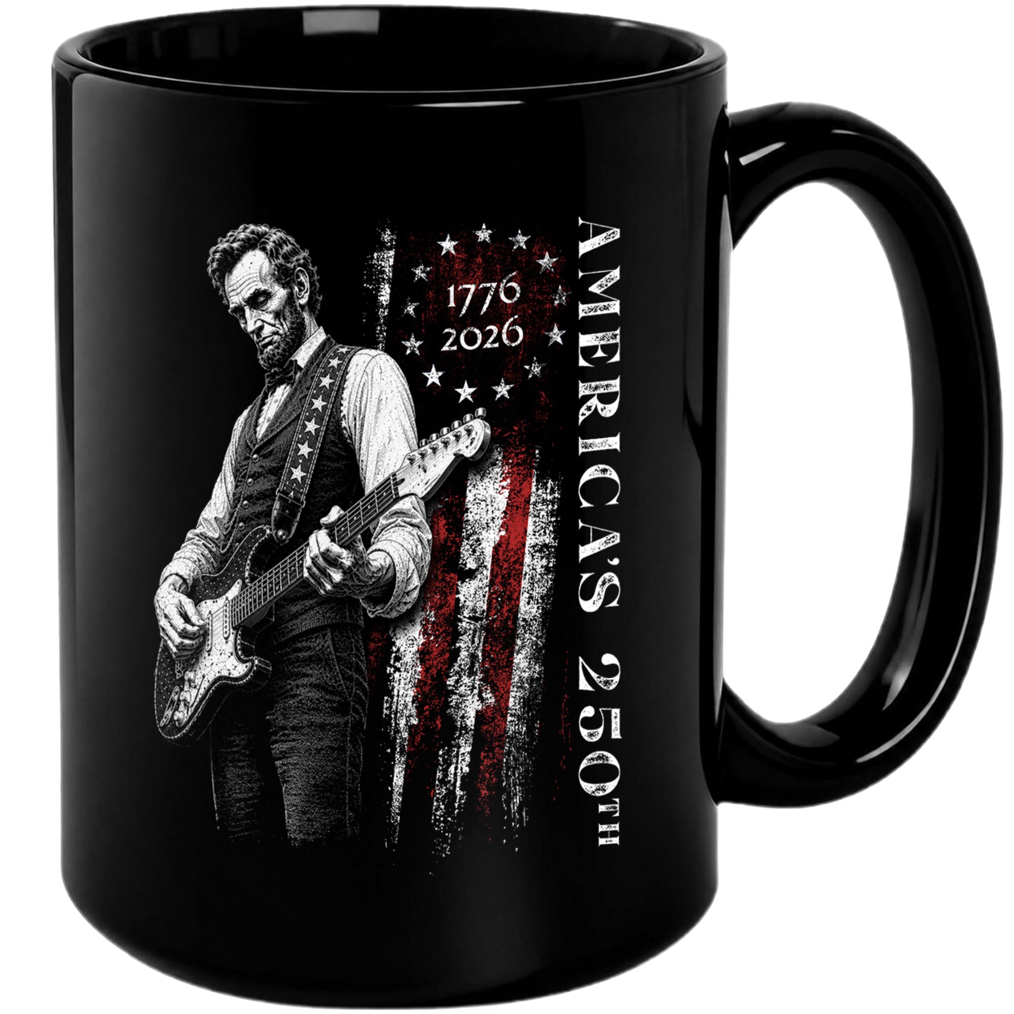 Abraham Lincoln Guitar Player America 250th Anniversary 1776-2026 Patriotic Art Mug