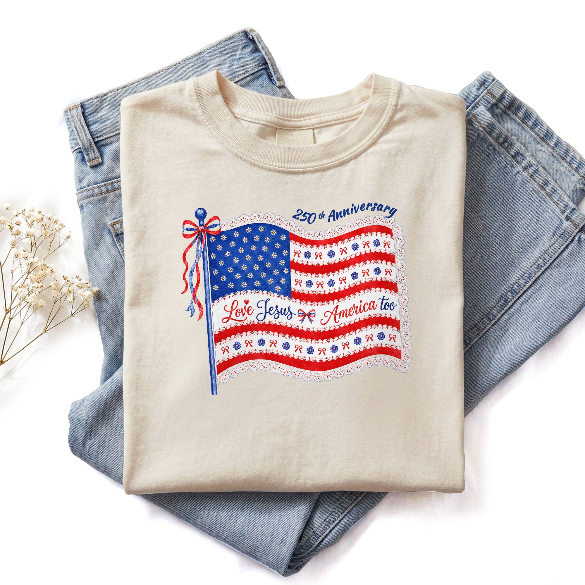 Love Jesus and America Too T-Shirt 250th Anniversary US Flag Floral Women Graphic Tee