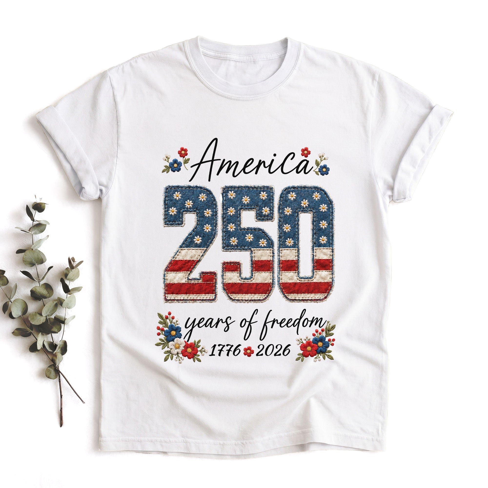 America 250 Years of Freedom T-Shirt 1776 2026 US Flag Floral Patriotic Women Tee