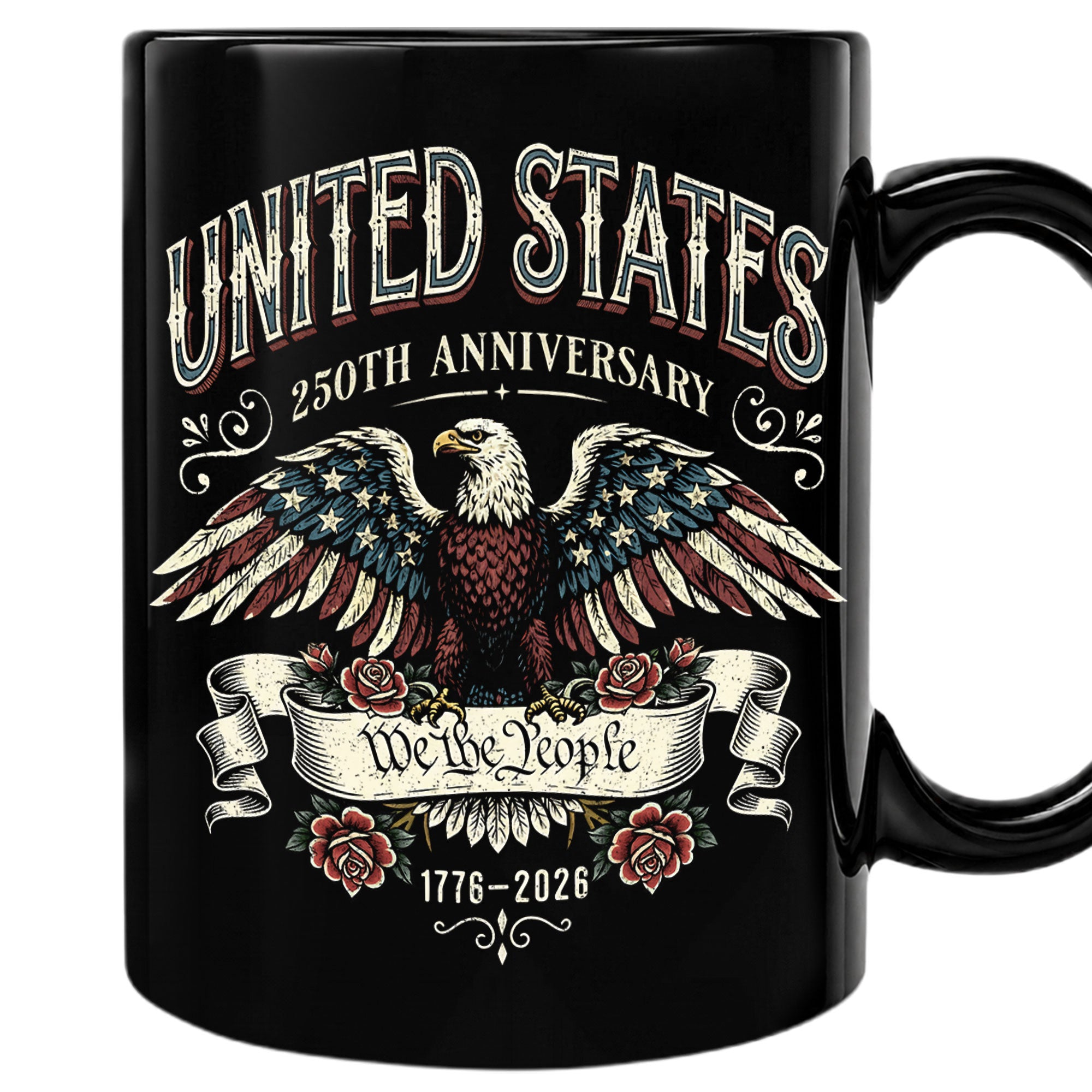 United States 250th Anniversary Mug - We The People 1776 2026 Patriotic Eagle Cup