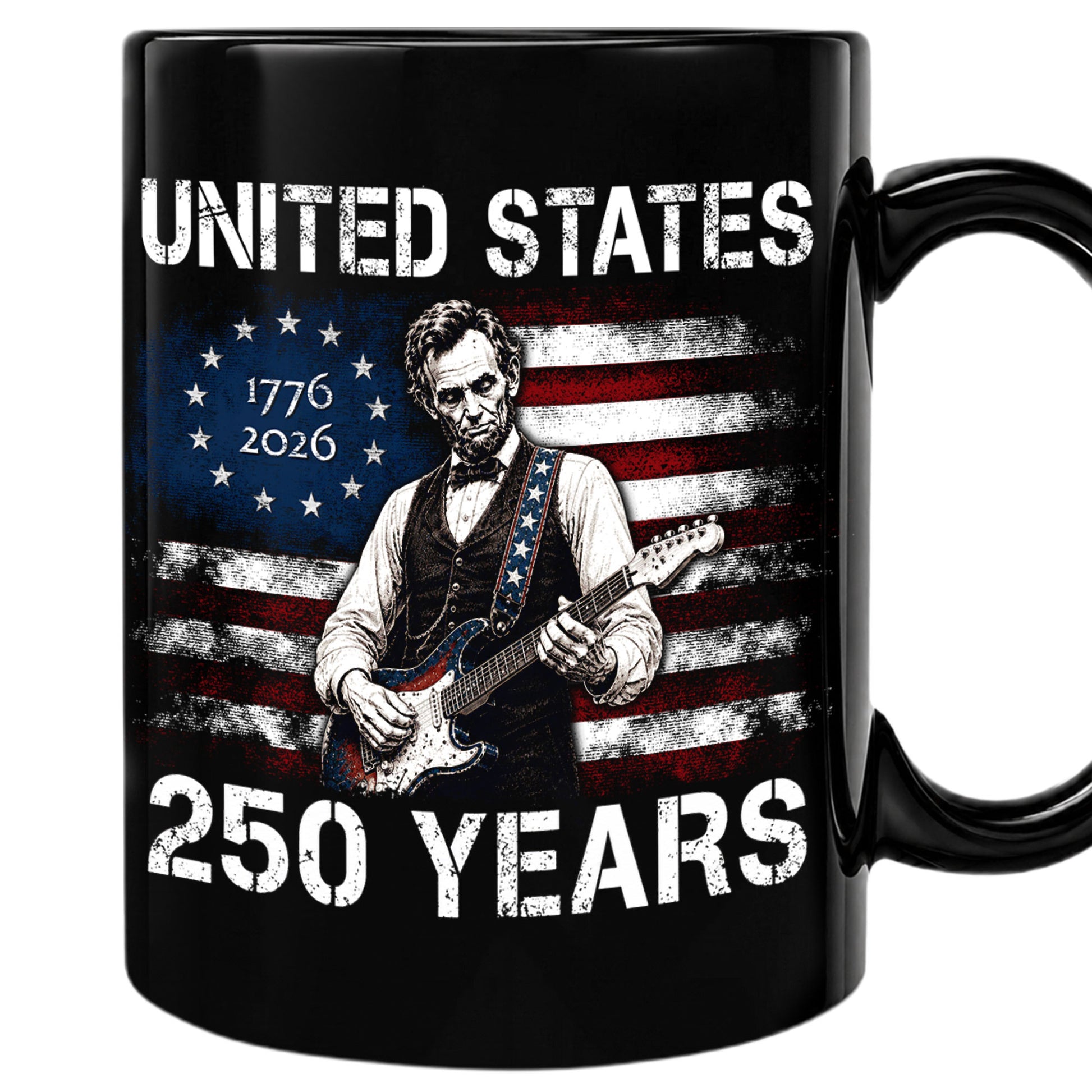 Abraham Lincoln Guitar 1776-2026 Anniversary Mug - Patriotic Drinkware for History Fans - Rust Field Wear