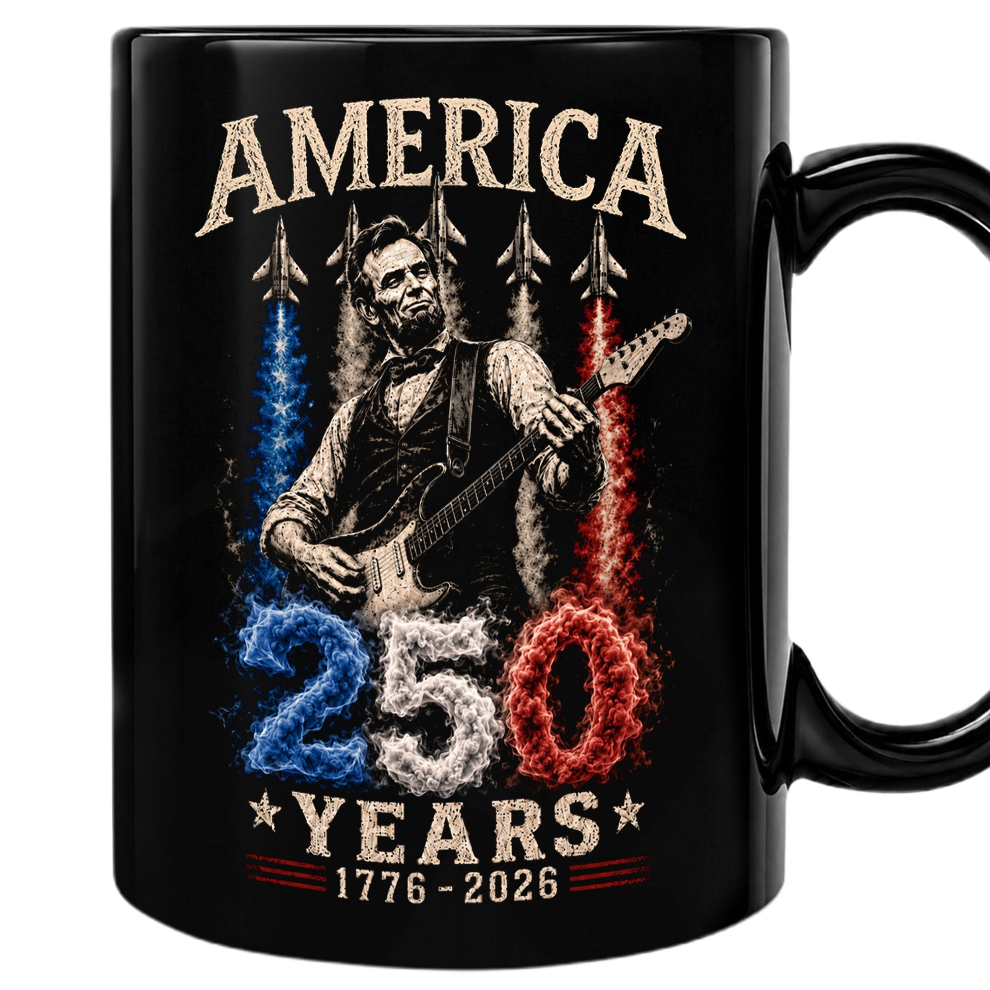 250 Years 1776 2026 Mug Abraham Lincoln Fighter Jet Patriotic American Ceramic Cup - Rust Field Wear