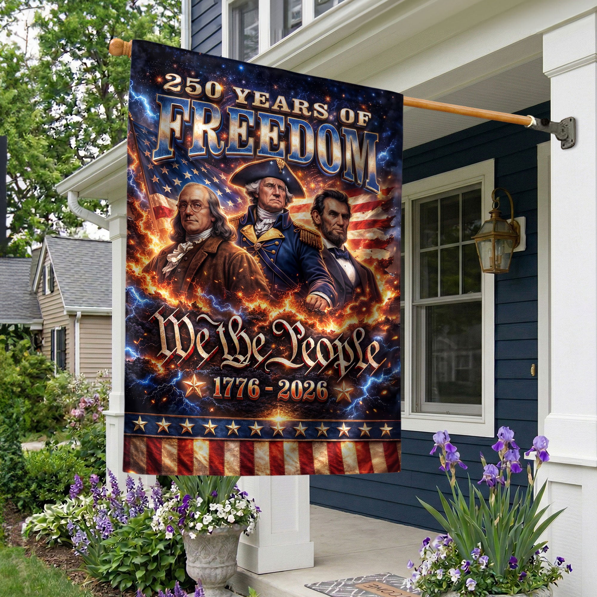 We The People 250 Years of Freedom 1776-2026 Garden Flag – Washington Lincoln Franklin 250th Anniversary Double Sided Decor