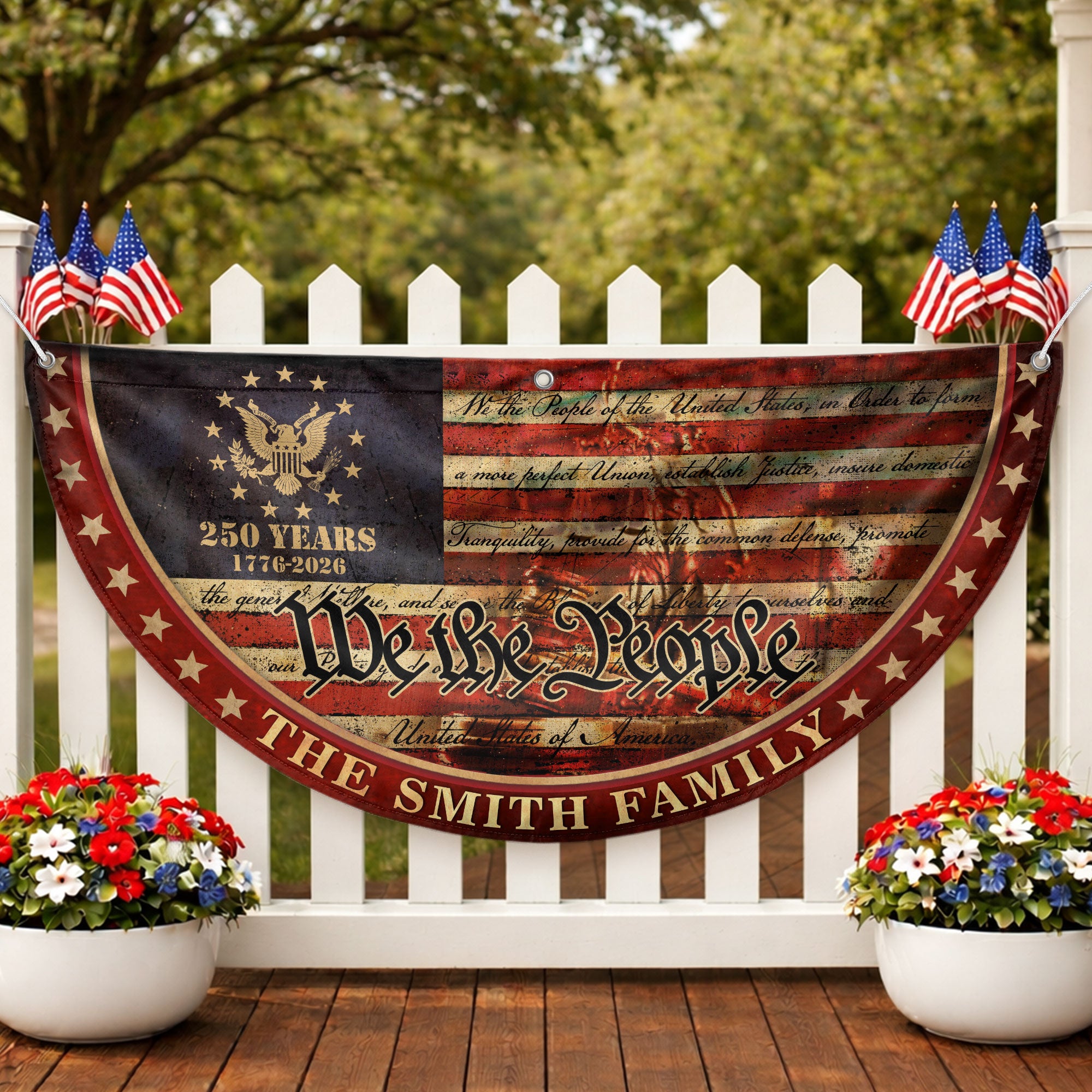 250 Anniversary USA Flag Fence Flag Custom Family Name, American Flag 250 Year Anniversary, We The People Fence Banner