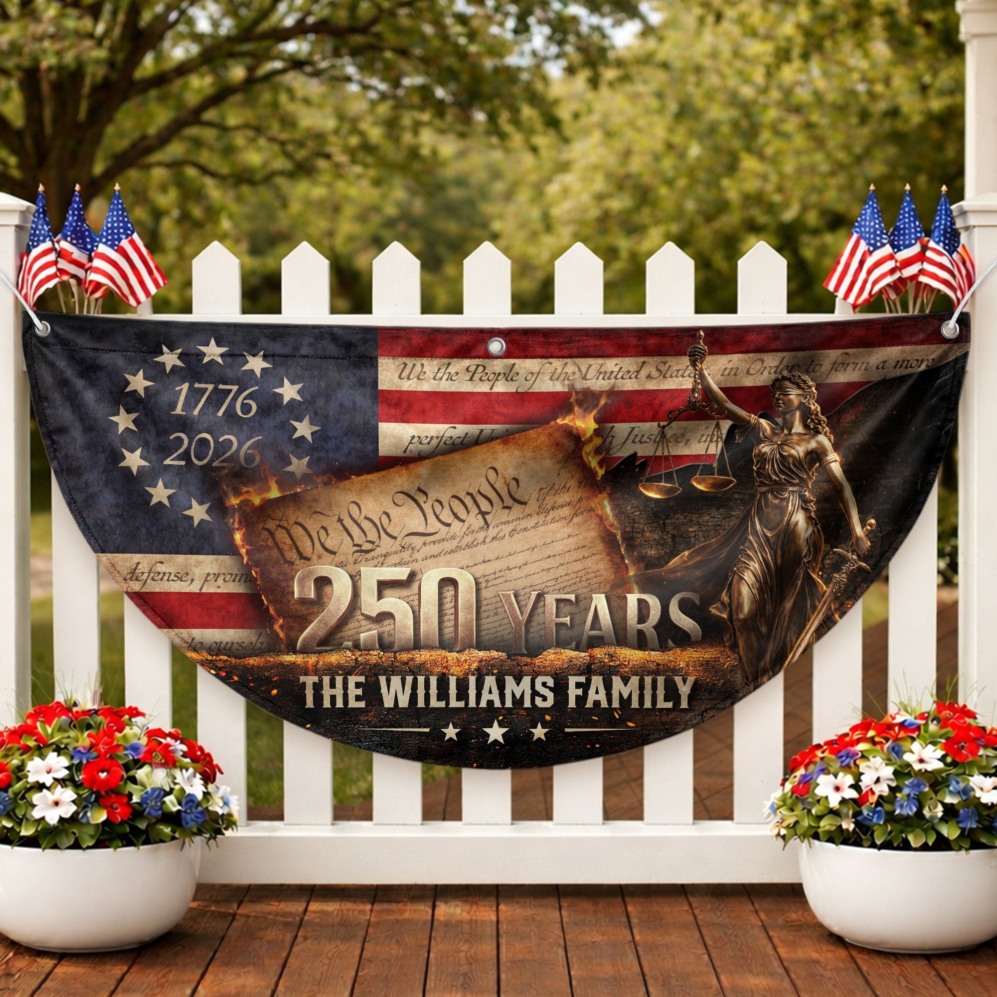 We The People Fence Flag Lady Justice Custom Family Name 250 Years Freedom 1776-2026