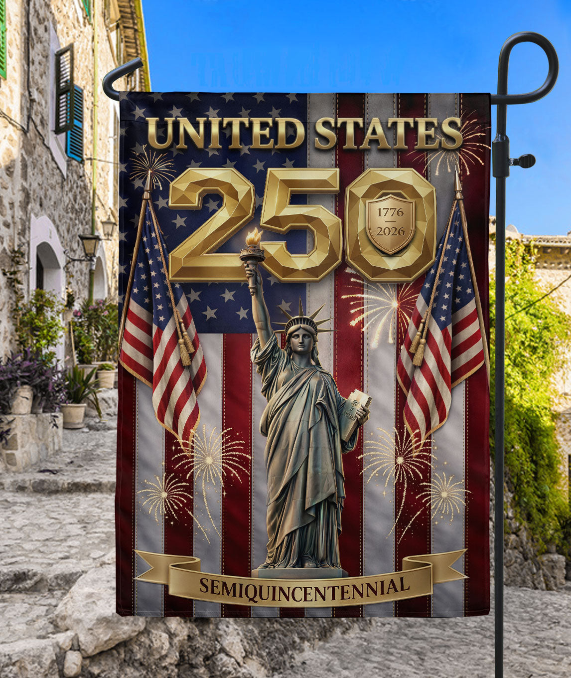 250 Years Garden Flag USA Patriotic Decor Statue of Liberty Fireworks 1776-2026