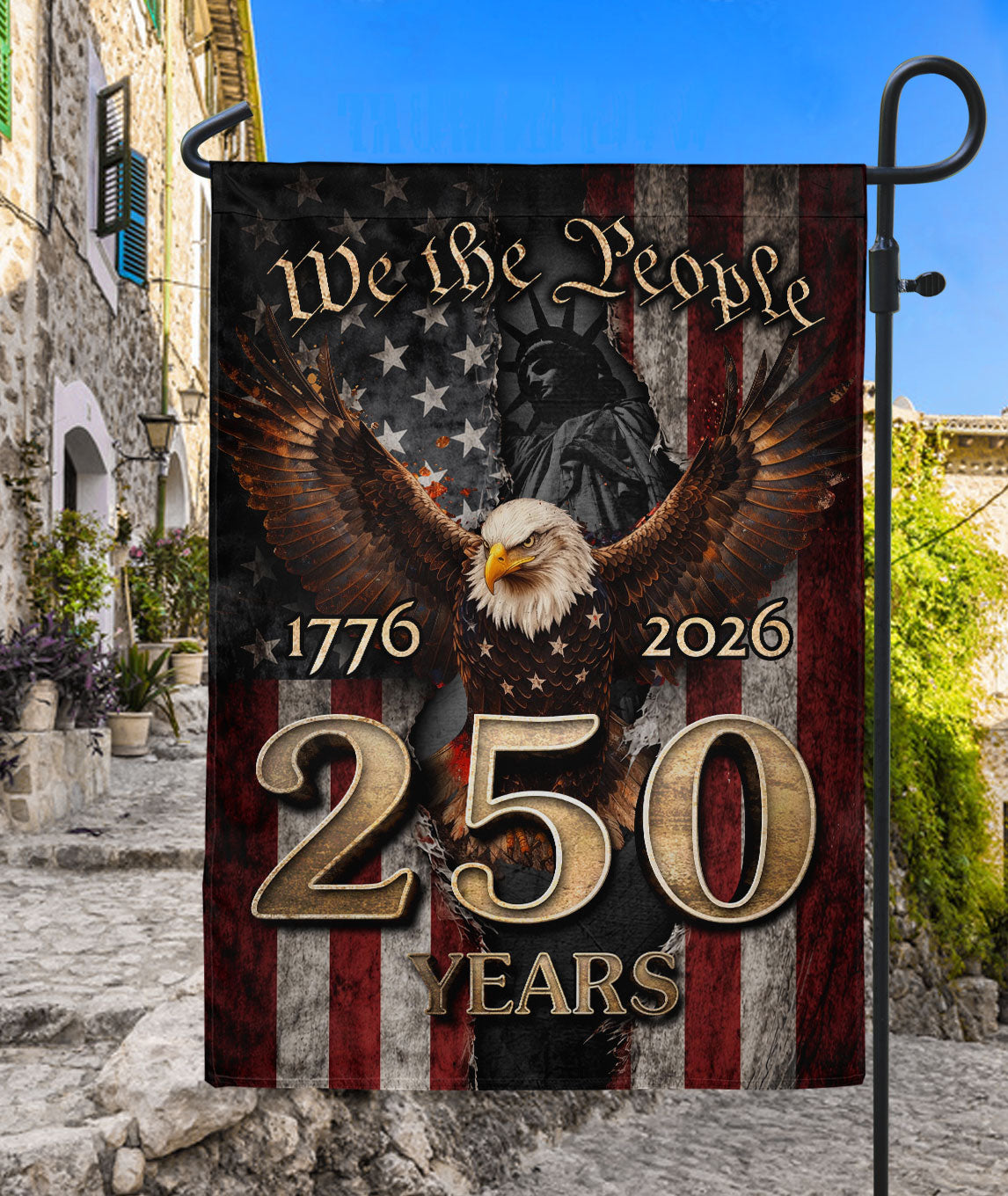 1776-2026 U.S. 250th Anniversary We The People House Flag Bald Eagle Statue of Liberty