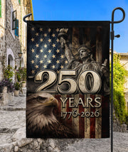 250 Years Anniversary Garden Flag 1776-2026 Patriotic Statue of Liberty Eagle Yard Decor
