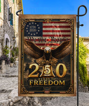 250 Years of Freedom Garden Flag 1776-2026 Patriotic Bald Eagle US We the People Decor