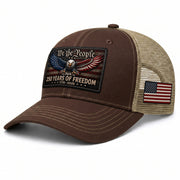 We The People 250 Years Of Freedom Hat - US Patriotic 1776-2026 American Flag Cap