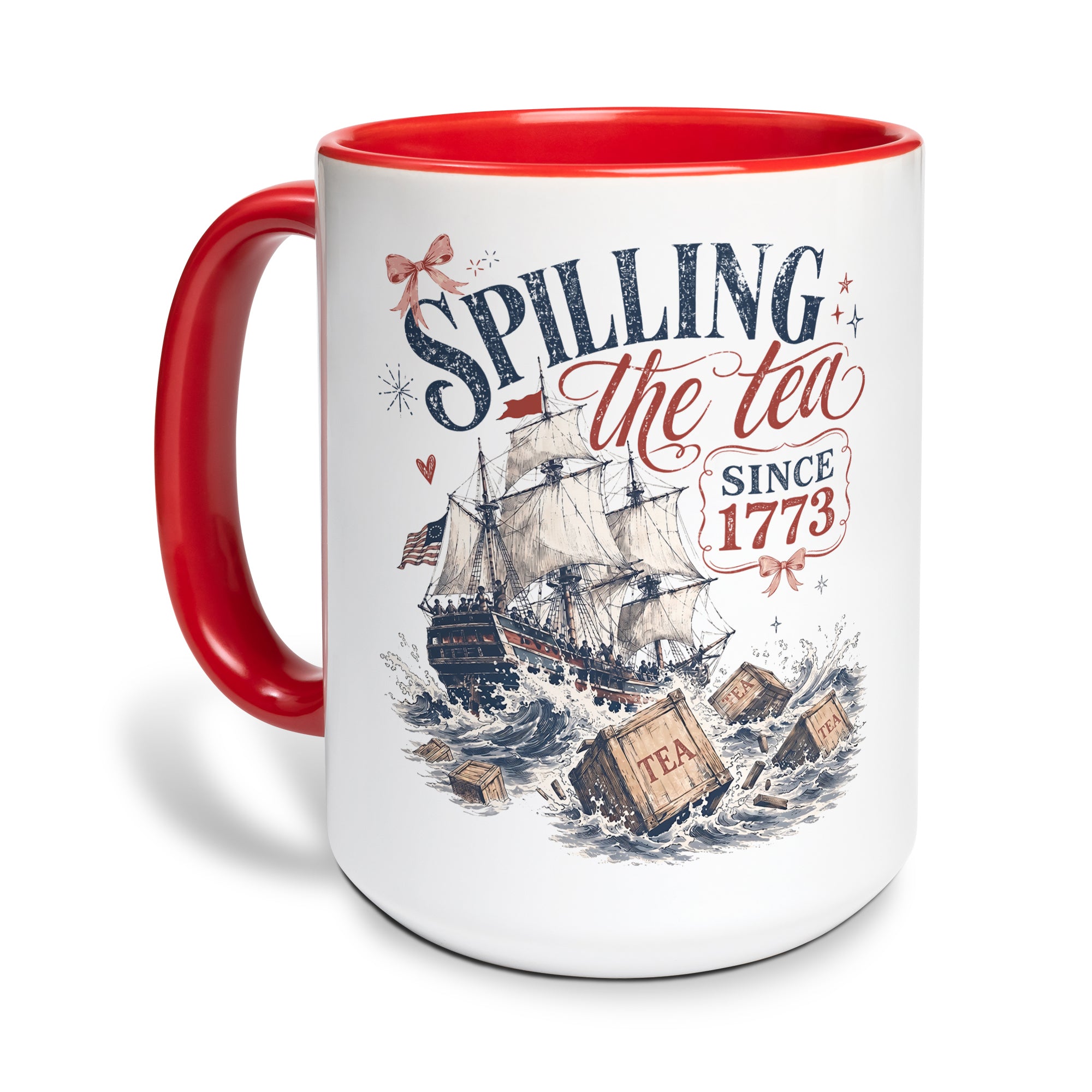 Unique Spilling The Tea Since 1773 Accent Mug Patriotic Historical Ceramic Cup