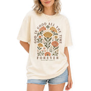 God Is Good All The Time T Shirt Christian Women Floral Psalm 136 1 Religious Tee