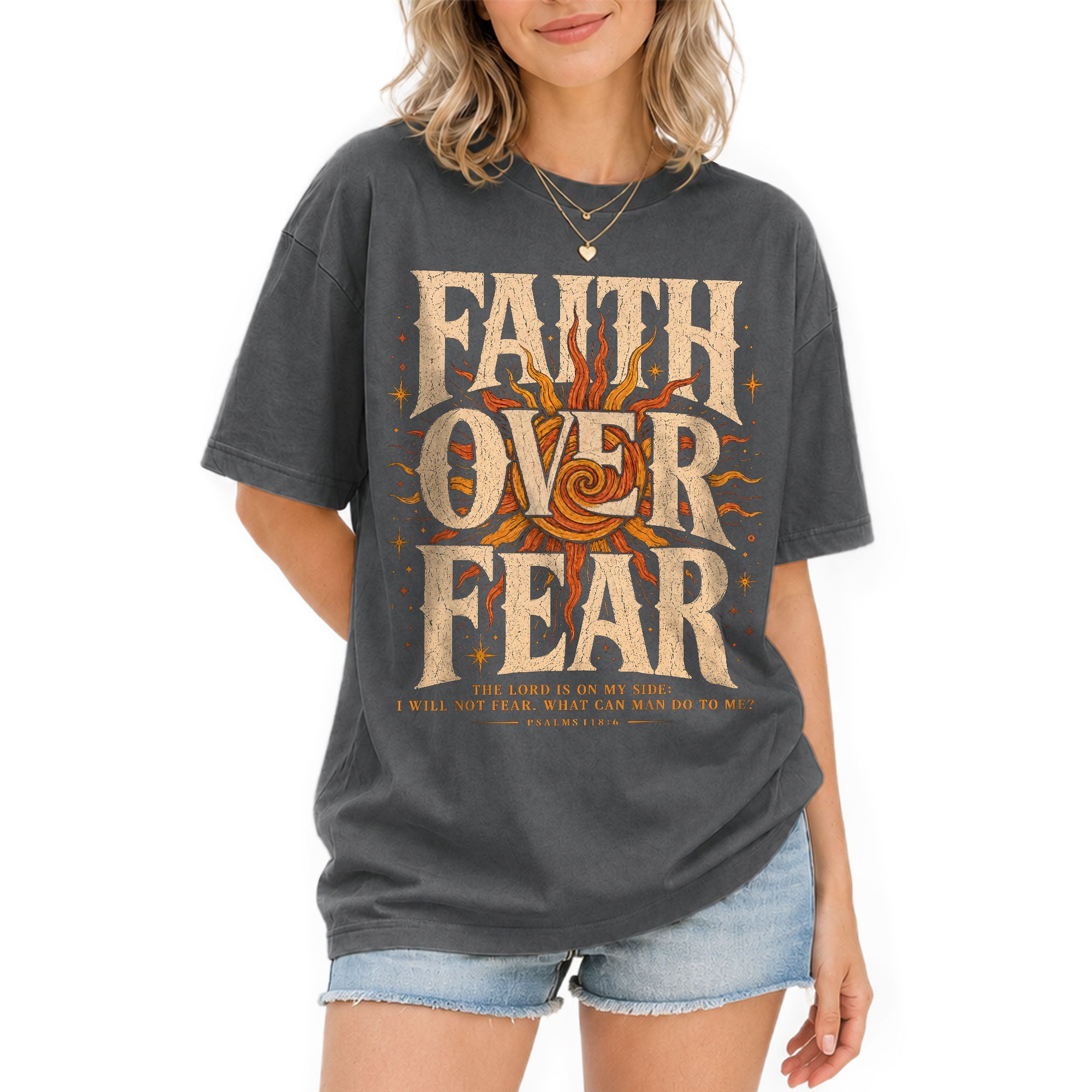 Faith Over Fear T Shirt Christian Women Big Bold Sun Psalm 118 6 Religious Tee Top - Rust Field Wear