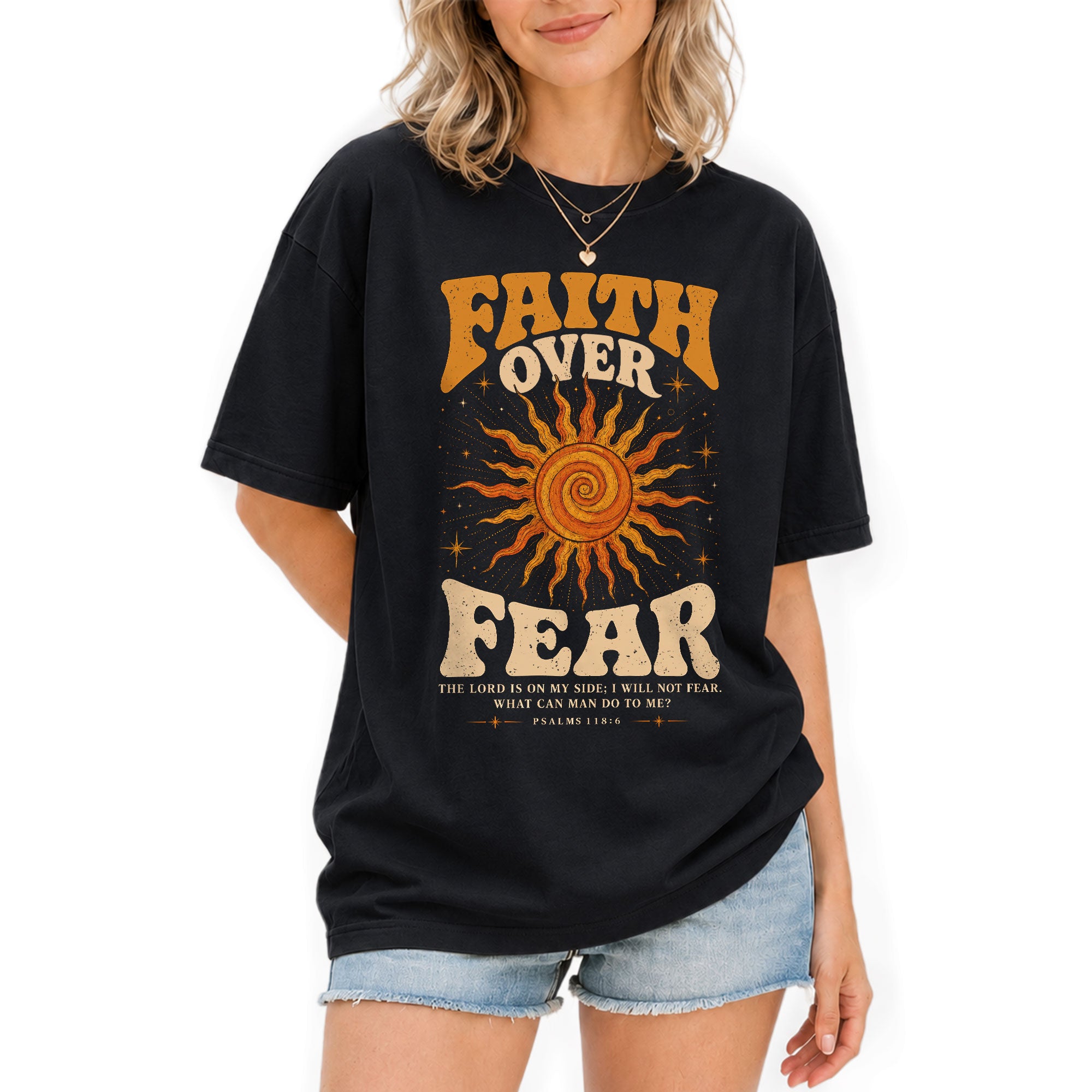 Faith Over Fear T Shirt Christian Women Retro Sun Stars Psalm 118 6 Religious Tee