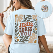 Jesus Loves You Retro Botanical Earth Tone 1 John 4 19 Christian T Shirt Apparel Women - Rust Field Wear