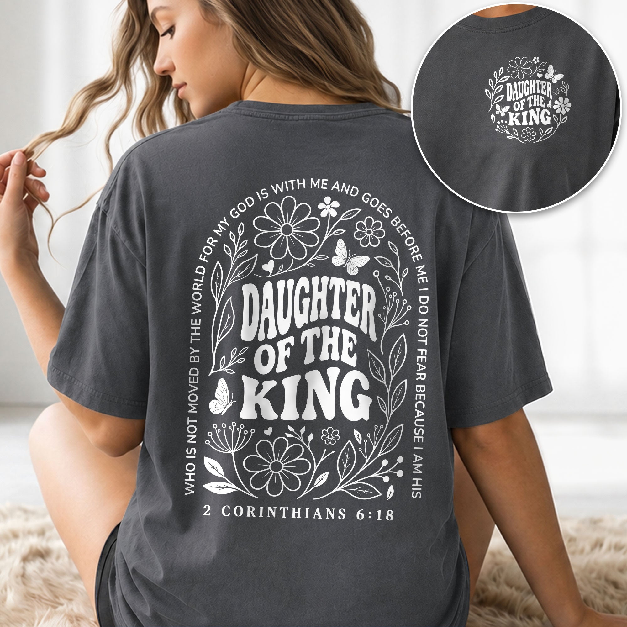 Daughter Of The King Shirt Wildflower Butterfly 2 Corinthians 6 18 Christian Graphic Tee - Rust Field Wear