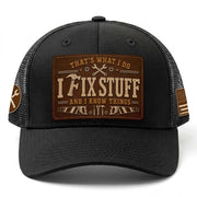 Black I Fix Stuff And I Know Things Laser Engraved Leather Patch Trucker Hat Cap - Rust Field Wear