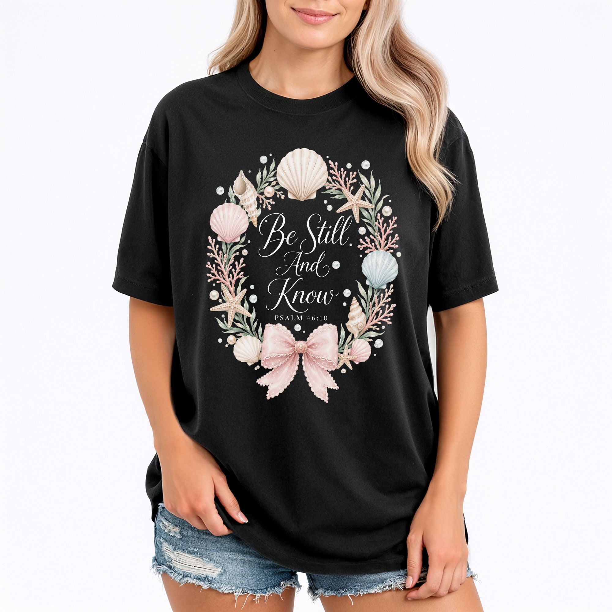 Be Still And Know Shirt Seashell Wreath Beach Christian Psalm 46 10 Faith Graphic Tee