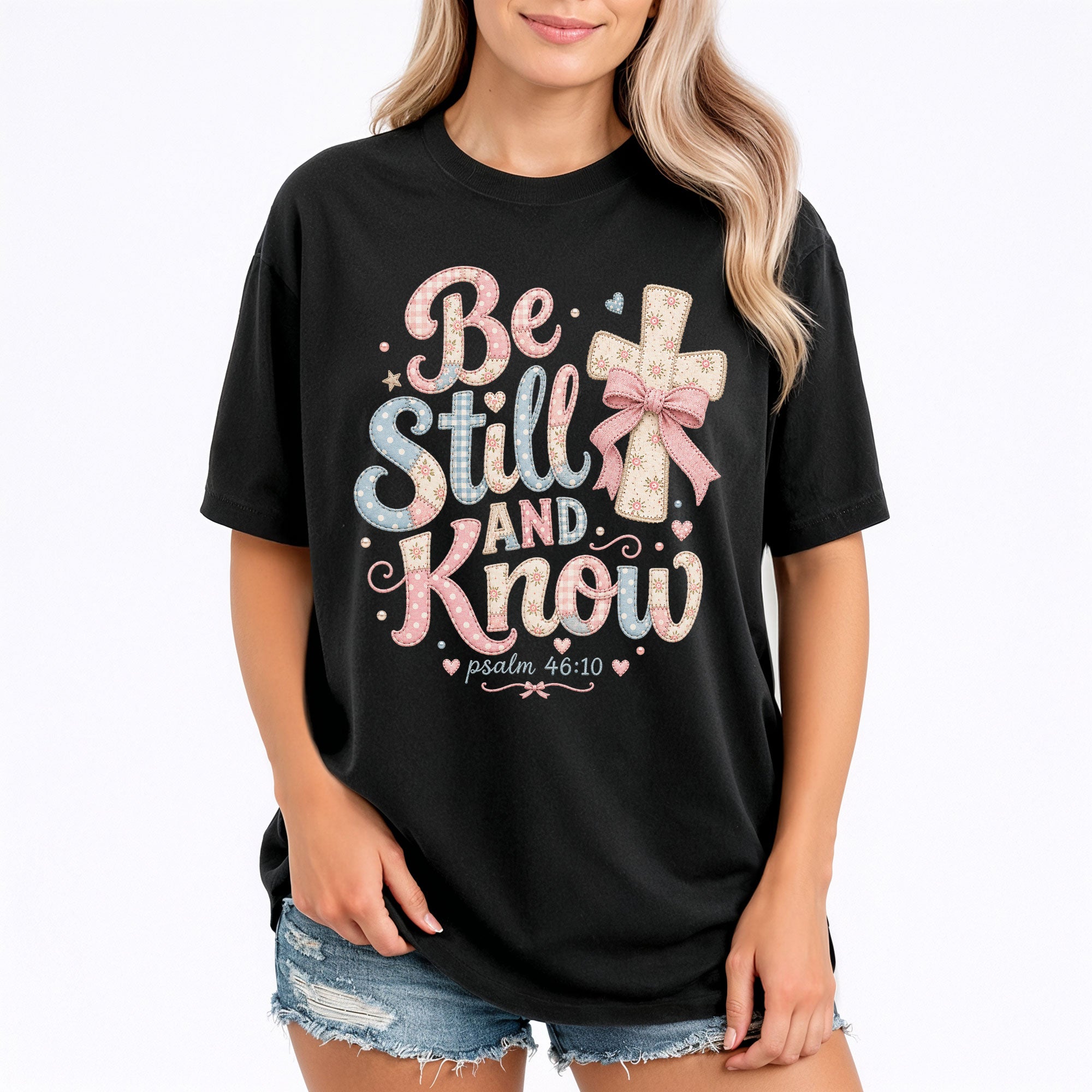 Be Still And Know Shirt Patchwork Cross Bow Christian Psalm 46 10 Faith Graphic Tee