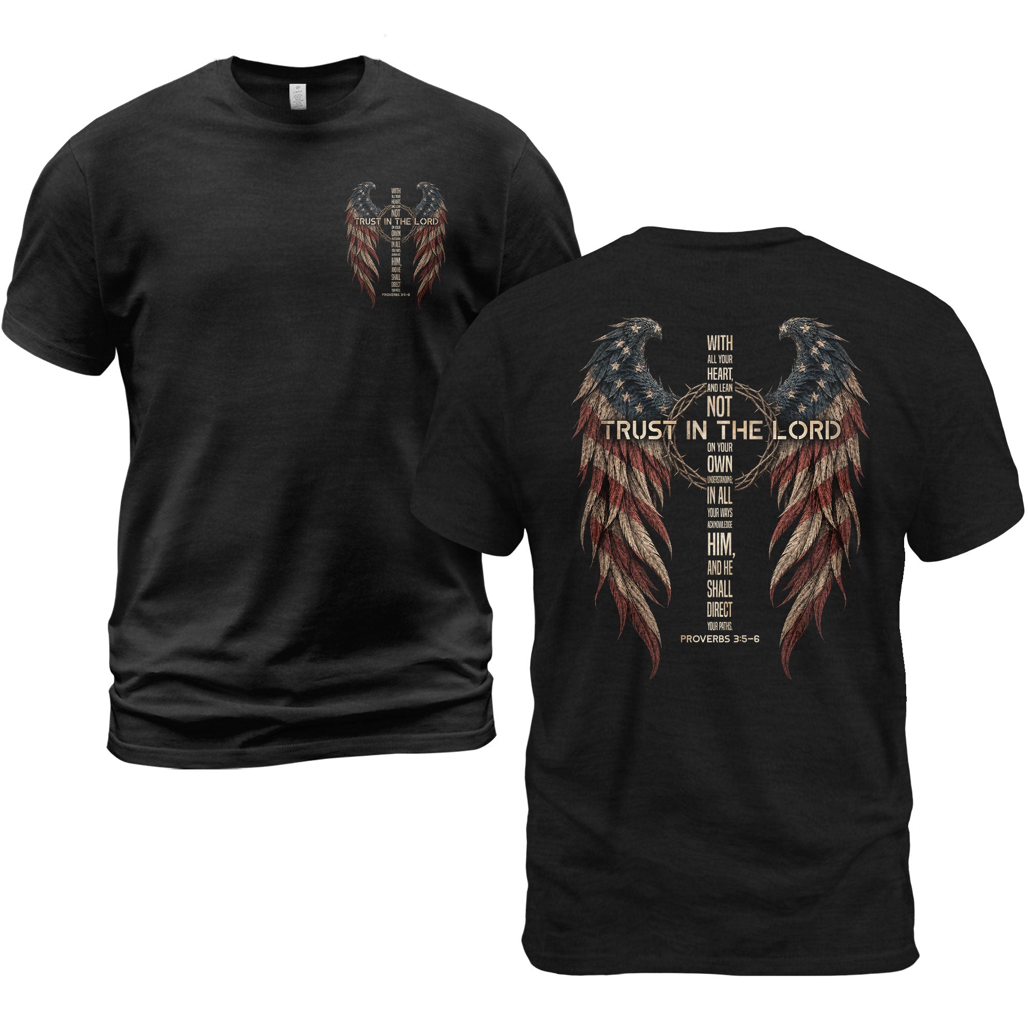 Trust In The Lord Shirt Faith Christian Cross US Flag Wings Proverbs 3 5 6 Graphic Tee