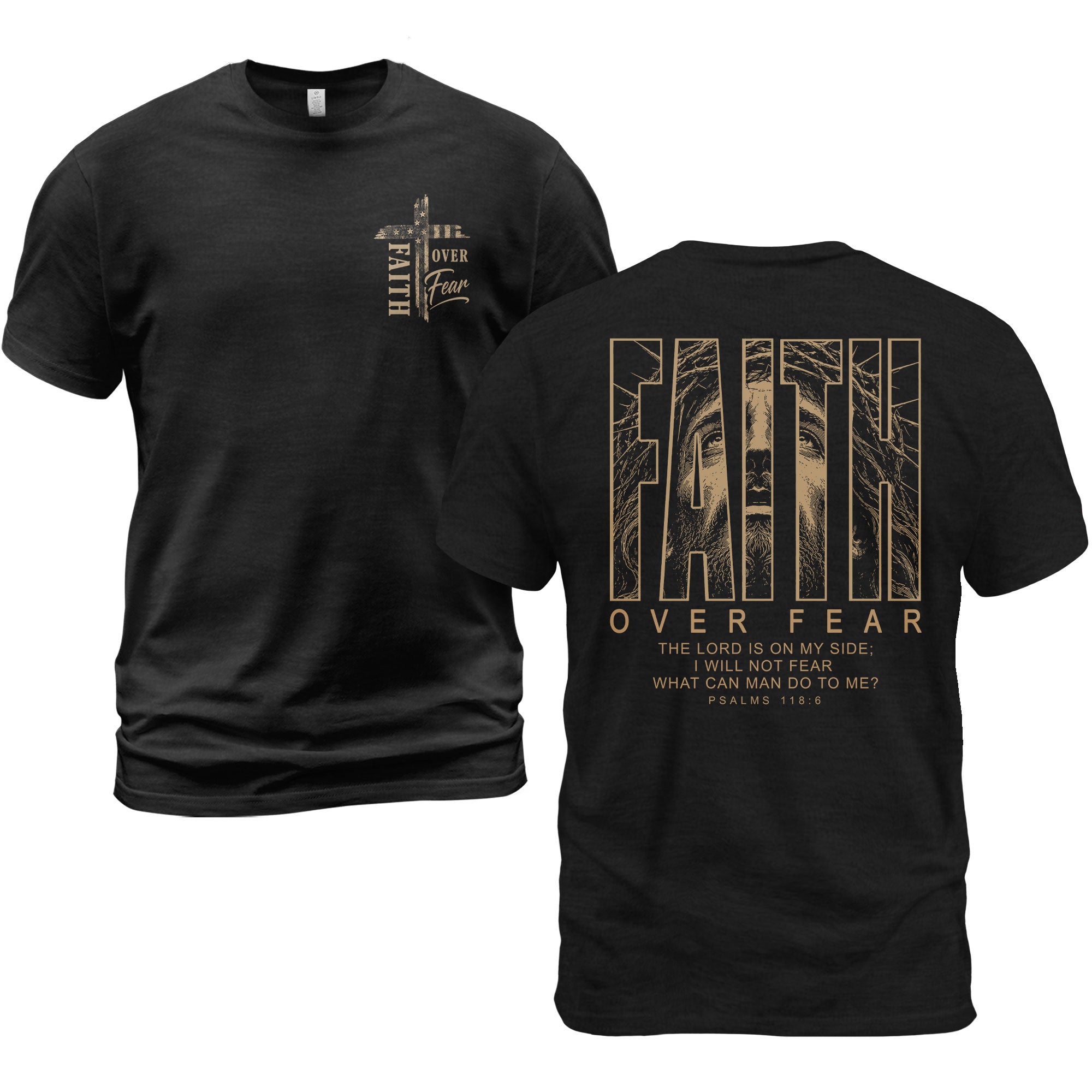 Faith Over Fear Psalms 118 6 Portrait Graphic Christian T Shirt Apparel Men Clothing - Rust Field Wear