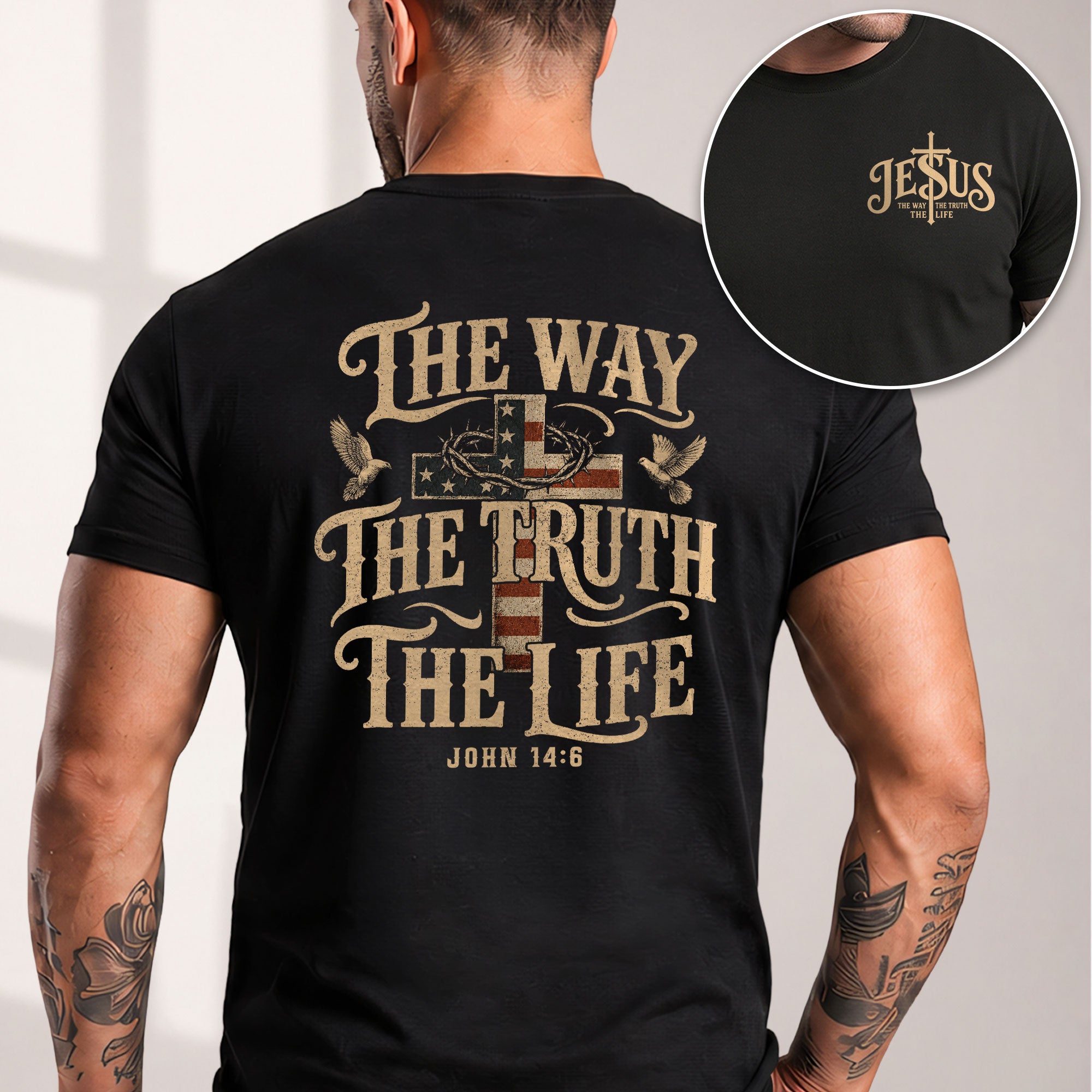 The Way The Truth The Life John American Flag Cross Crown Of Thorns Graphic T Shirt Men