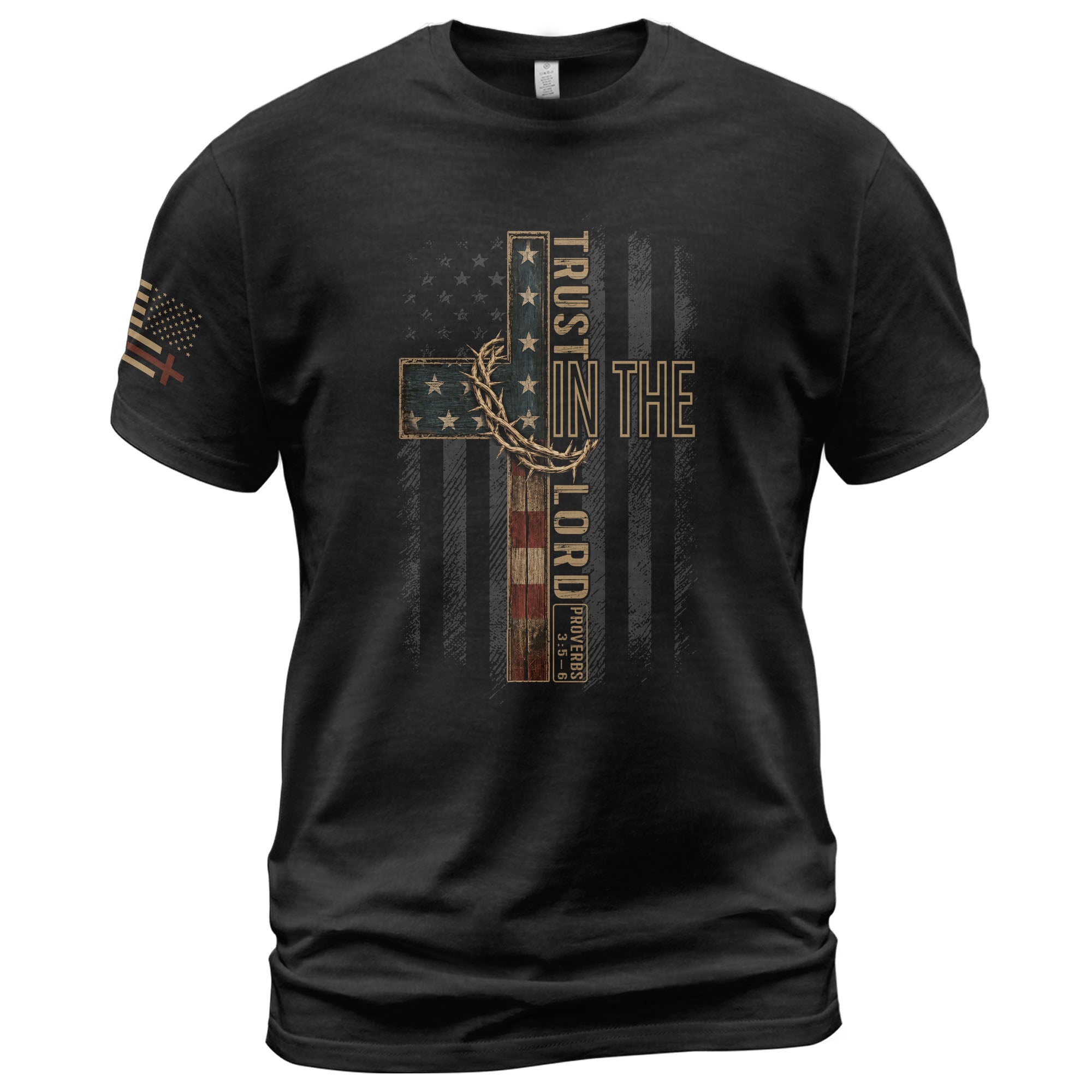 Trust In The Lord Proverbs American Flag Crown Of Thorns Christian Graphic T Shirt Men