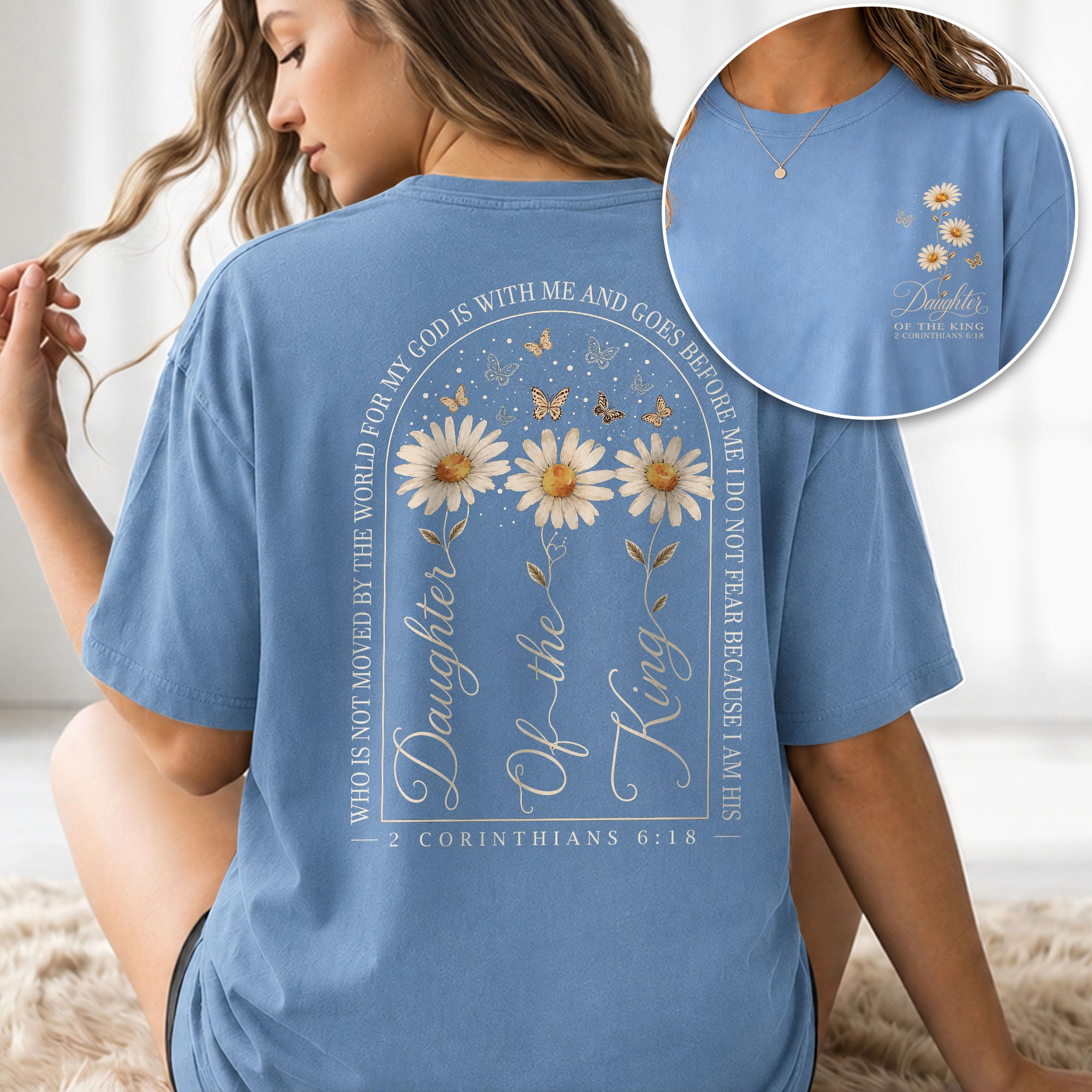 Daughter Of The King Daisy Butterfly Christian Graphic Everyday Tee Shirt For Women