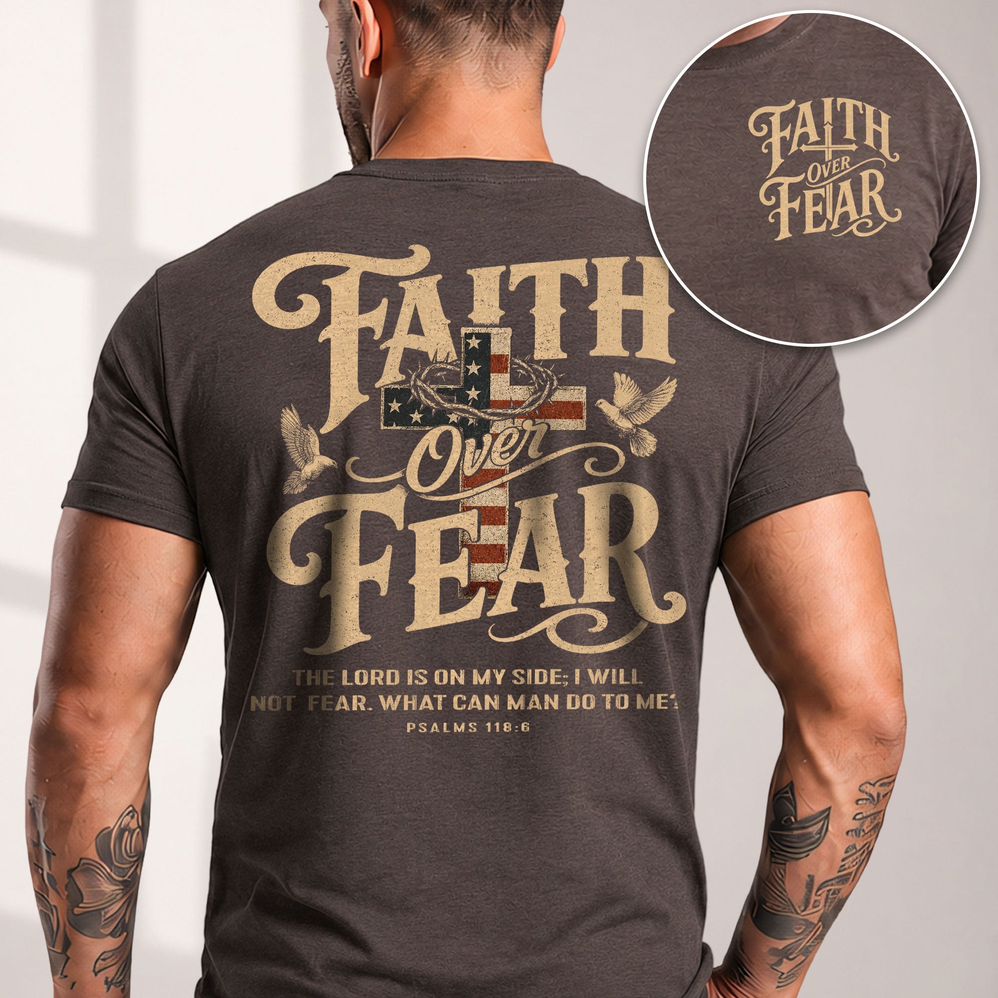 Faith Over Fear Christian Shirt Psalm 118:6 Patriotic Religious Graphic Faith Tee - Rust Field Wear