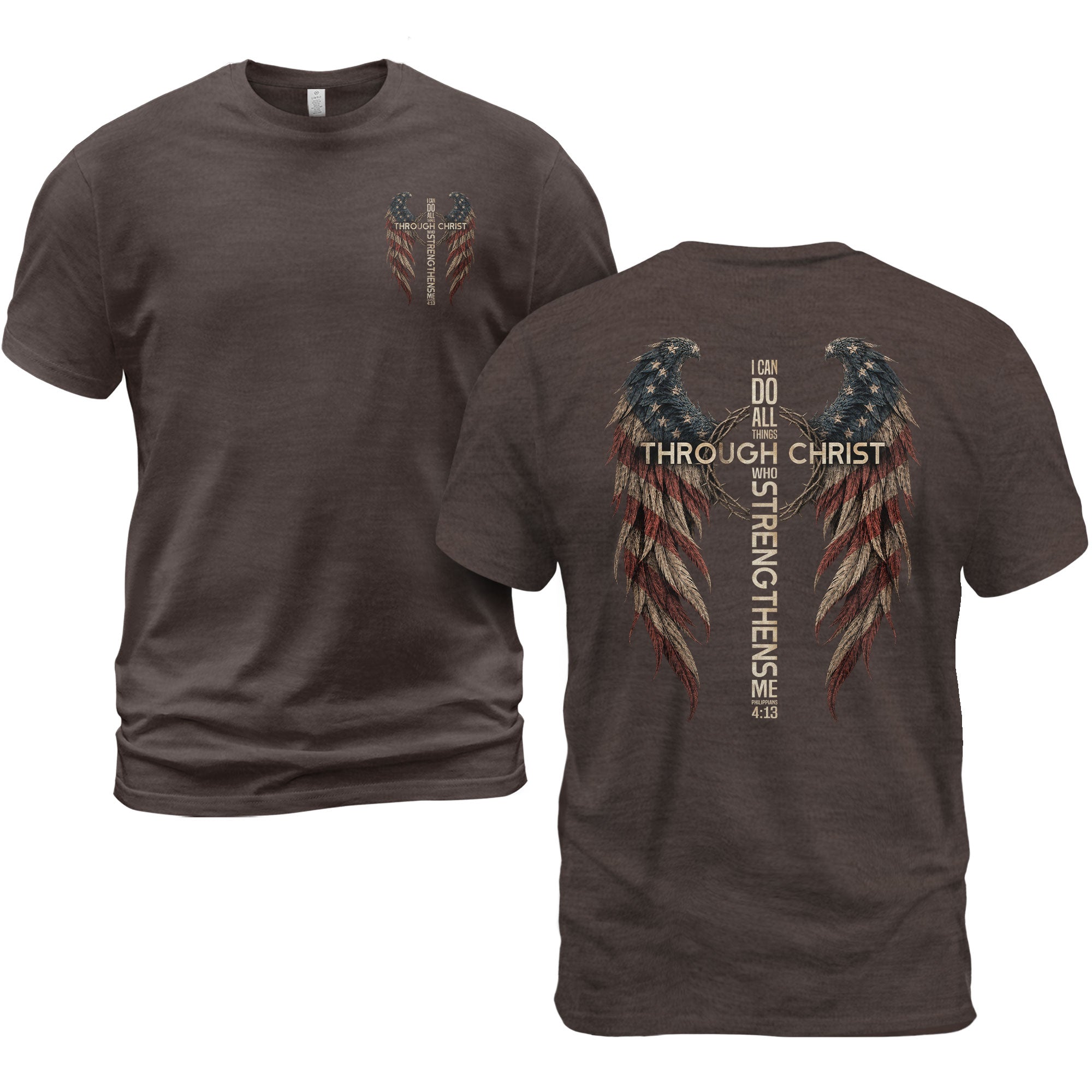 Through Christ Who Strengthens Me Shirt Cross Flag Wings Philippians 4 13 Graphic Tee