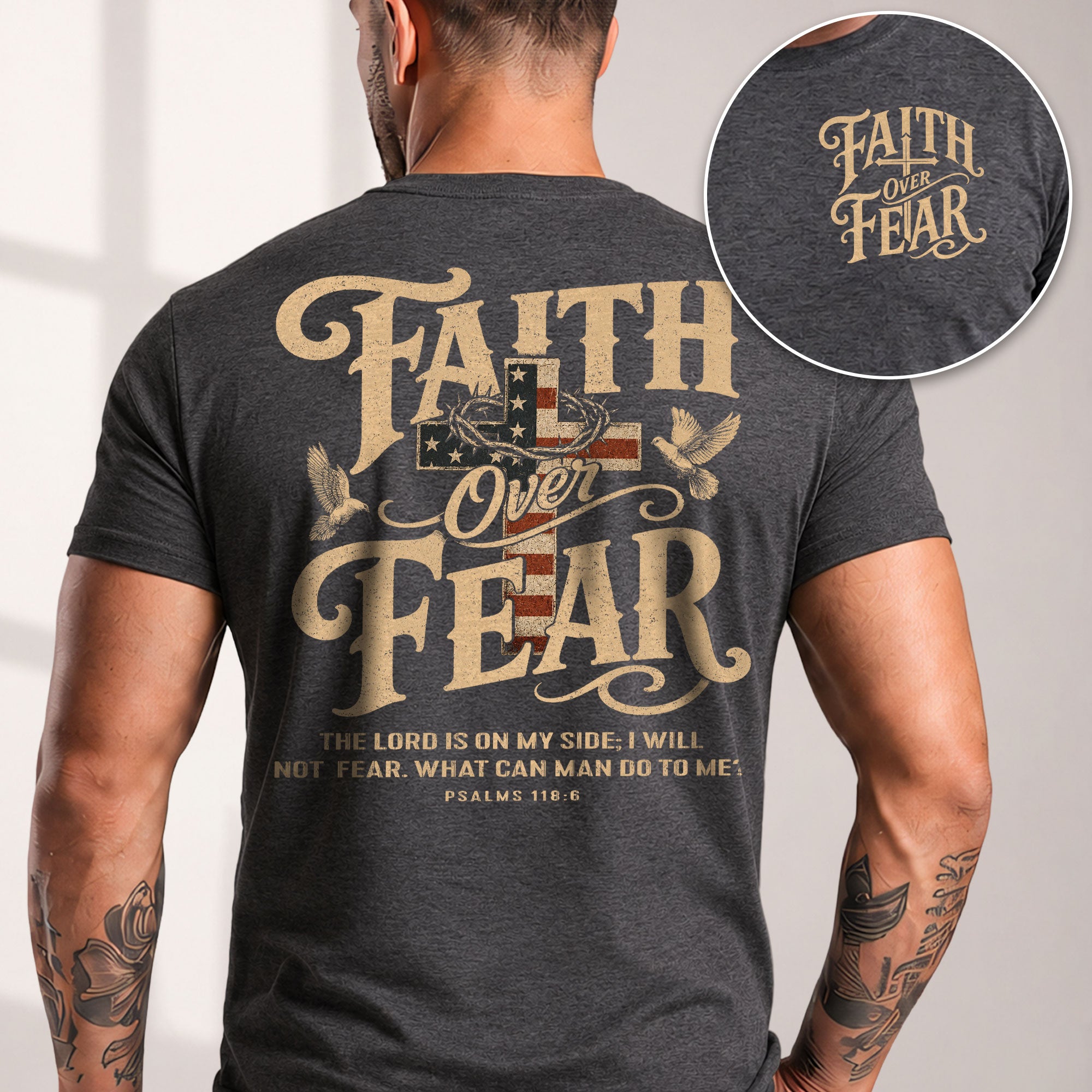 Faith Over Fear Christian Shirt Psalm 118:6 Patriotic Religious Graphic Faith Tee - Rust Field Wear