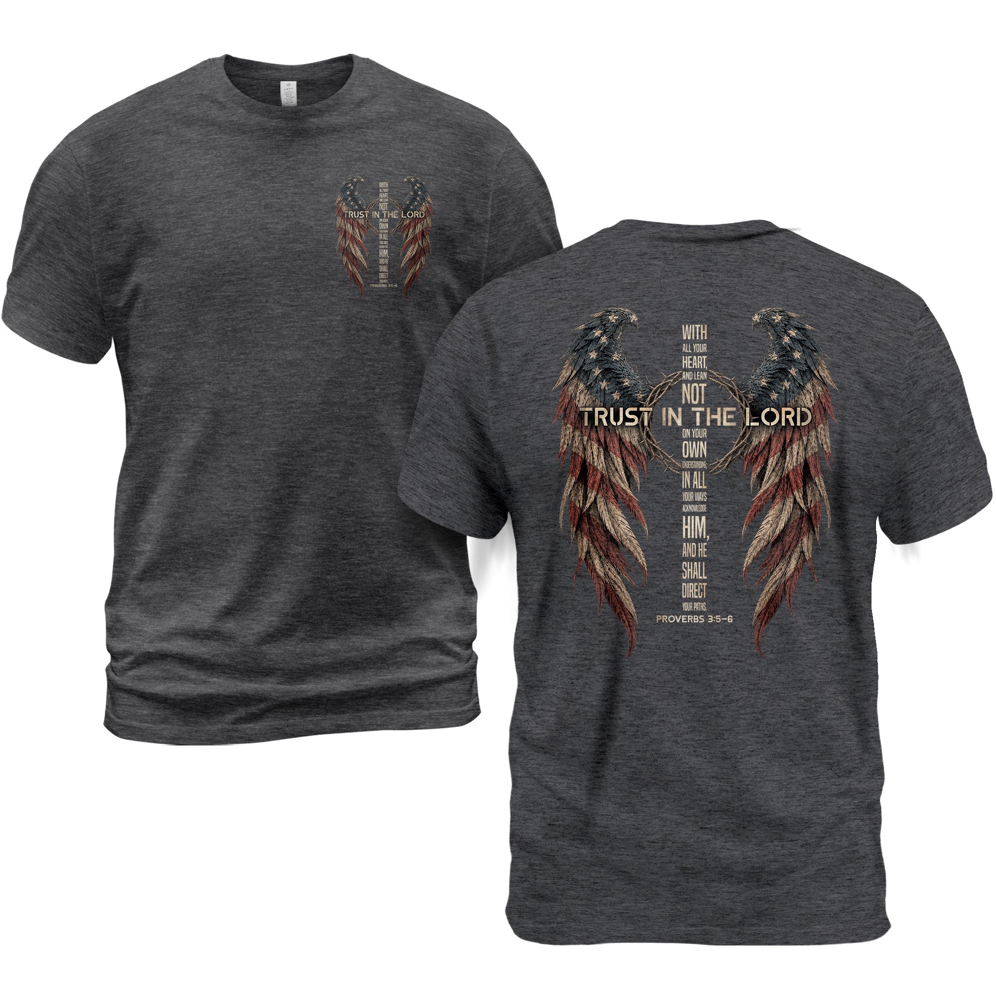 Trust In The Lord Shirt Faith Christian Cross US Flag Wings Proverbs 3 5 6 Graphic Tee