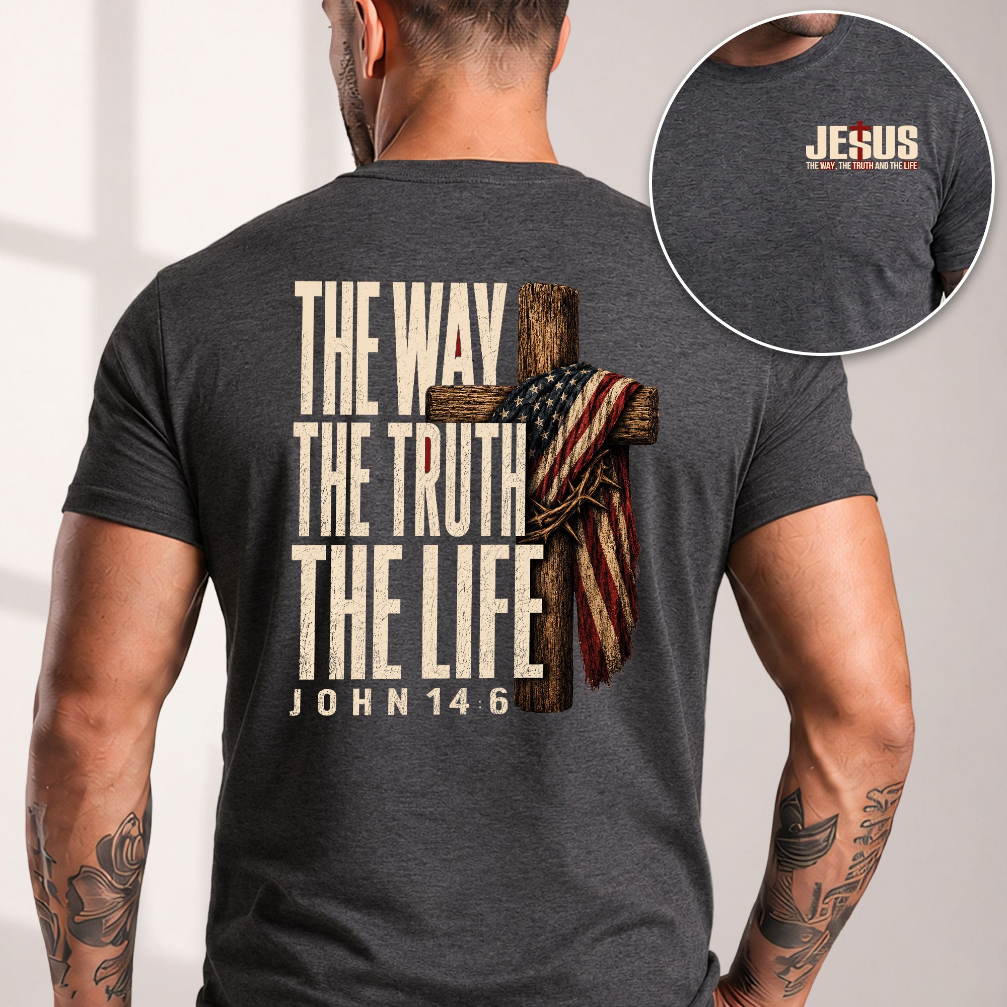 The Way The Truth The Life Christian T Shirt with American Flag Cross and Crown of Thorns