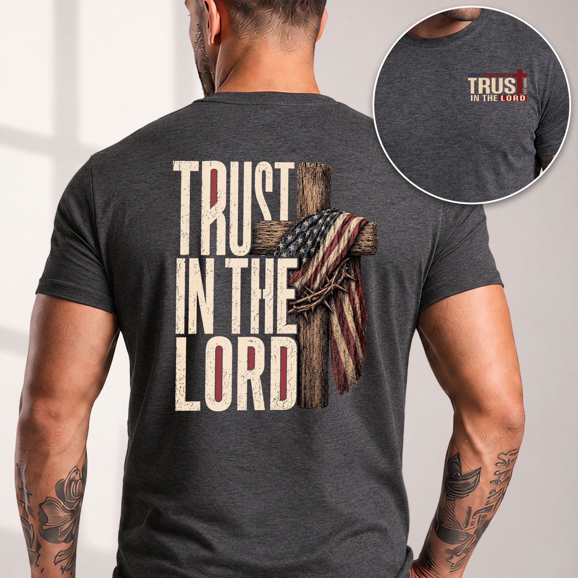 Trust In The Lord American Flag Cross Crown Of Thorns Christian Graphic T Shirt Men
