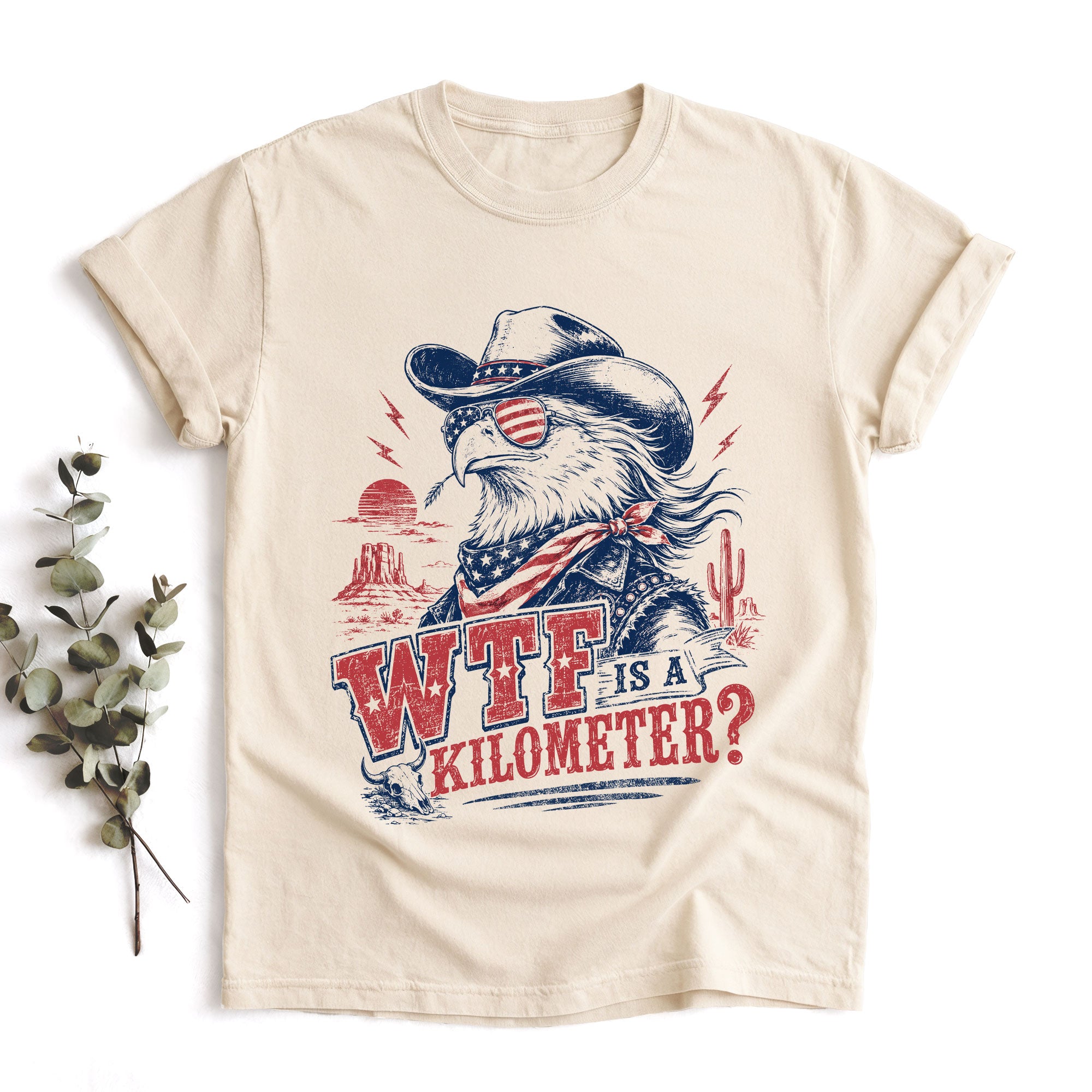 Funny USA Patriot Tee WTF Is A Kilometer Graphic Shirt Vintage Cowboy Eagle Design