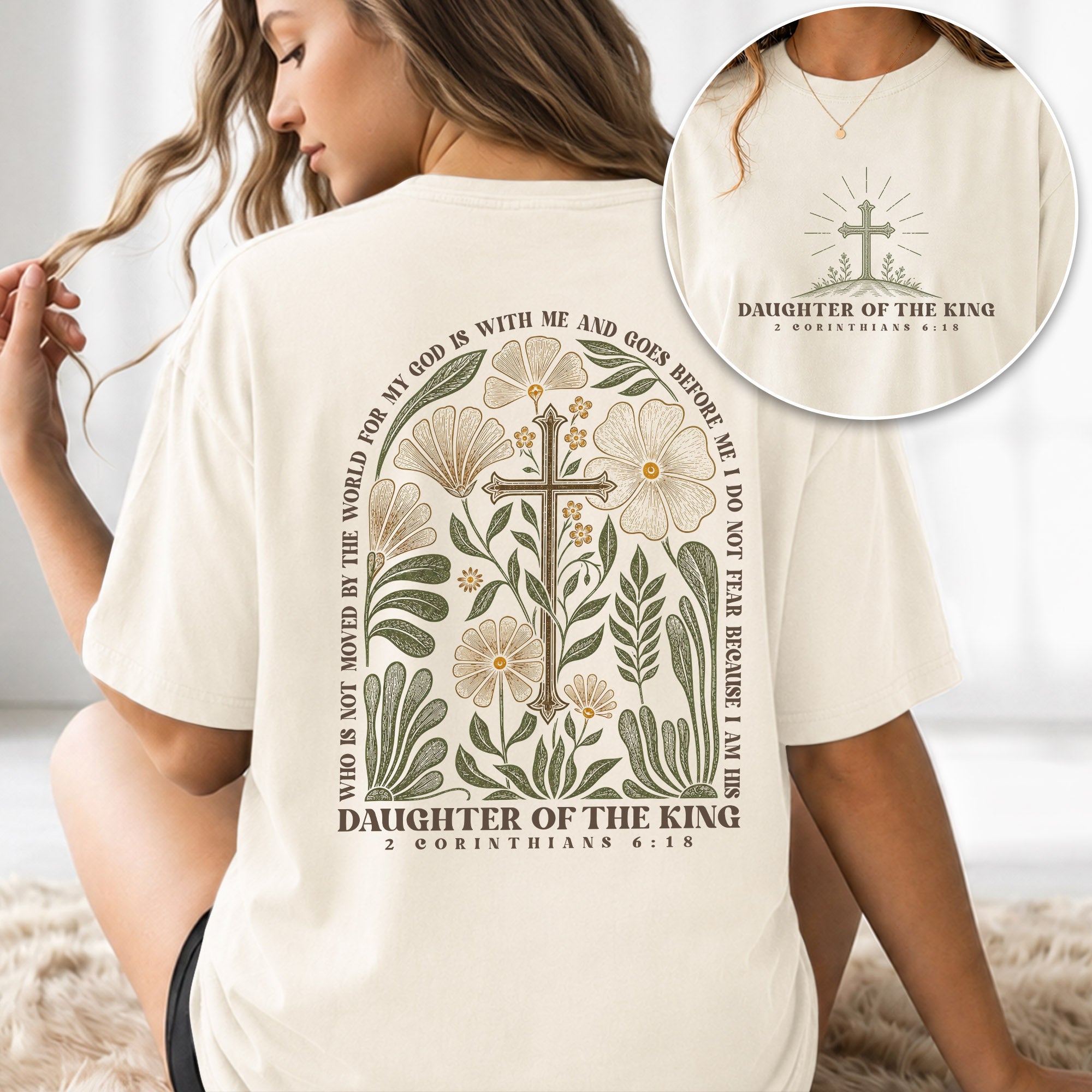 Daughter Of The King 2 Corinthians 6 18 Floral Cross Christian Graphic Tee Shirt Women