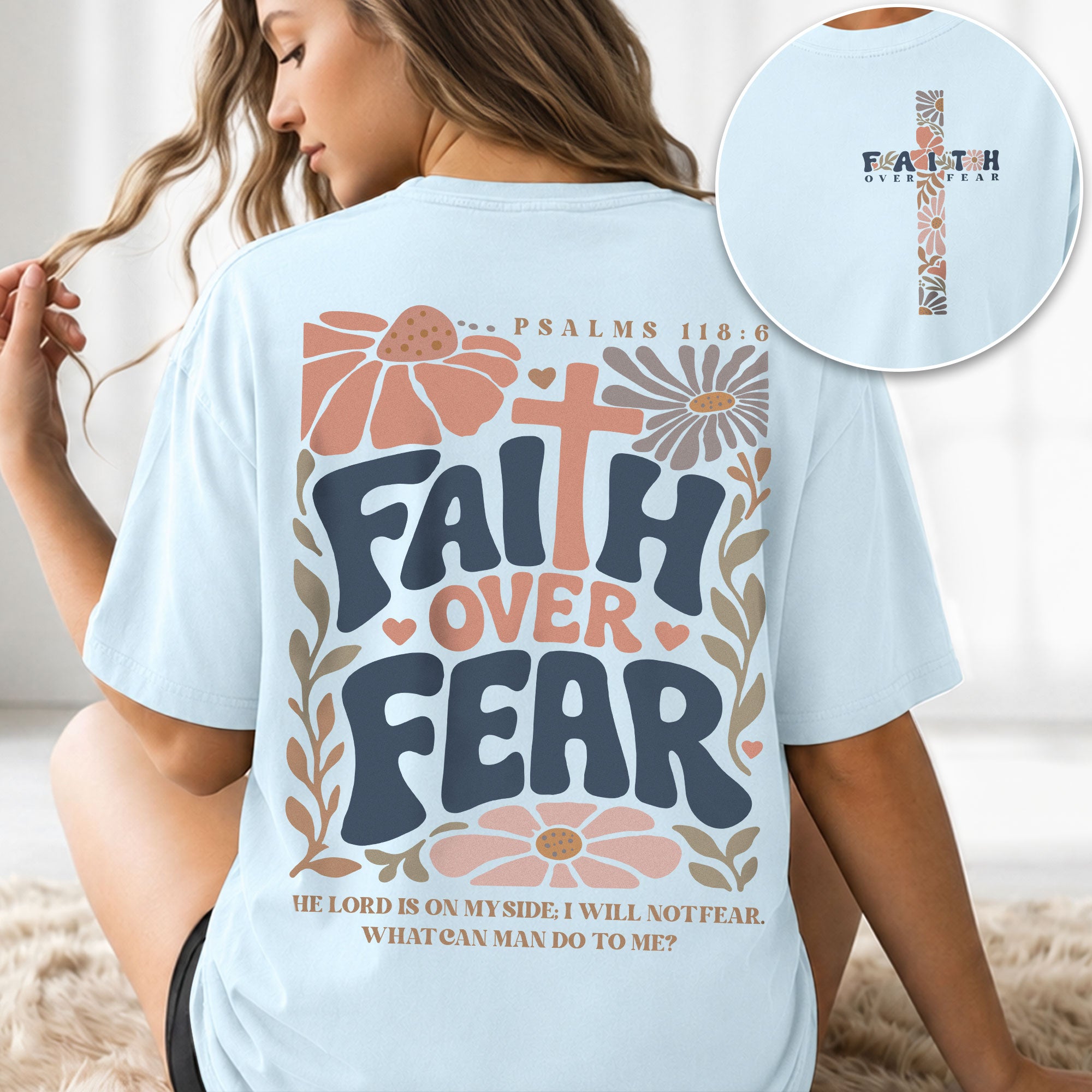 Faith Over Fear Shirt Christian Women Floral Cross Shirt Retro Psalm 118 Bible Verse Tee