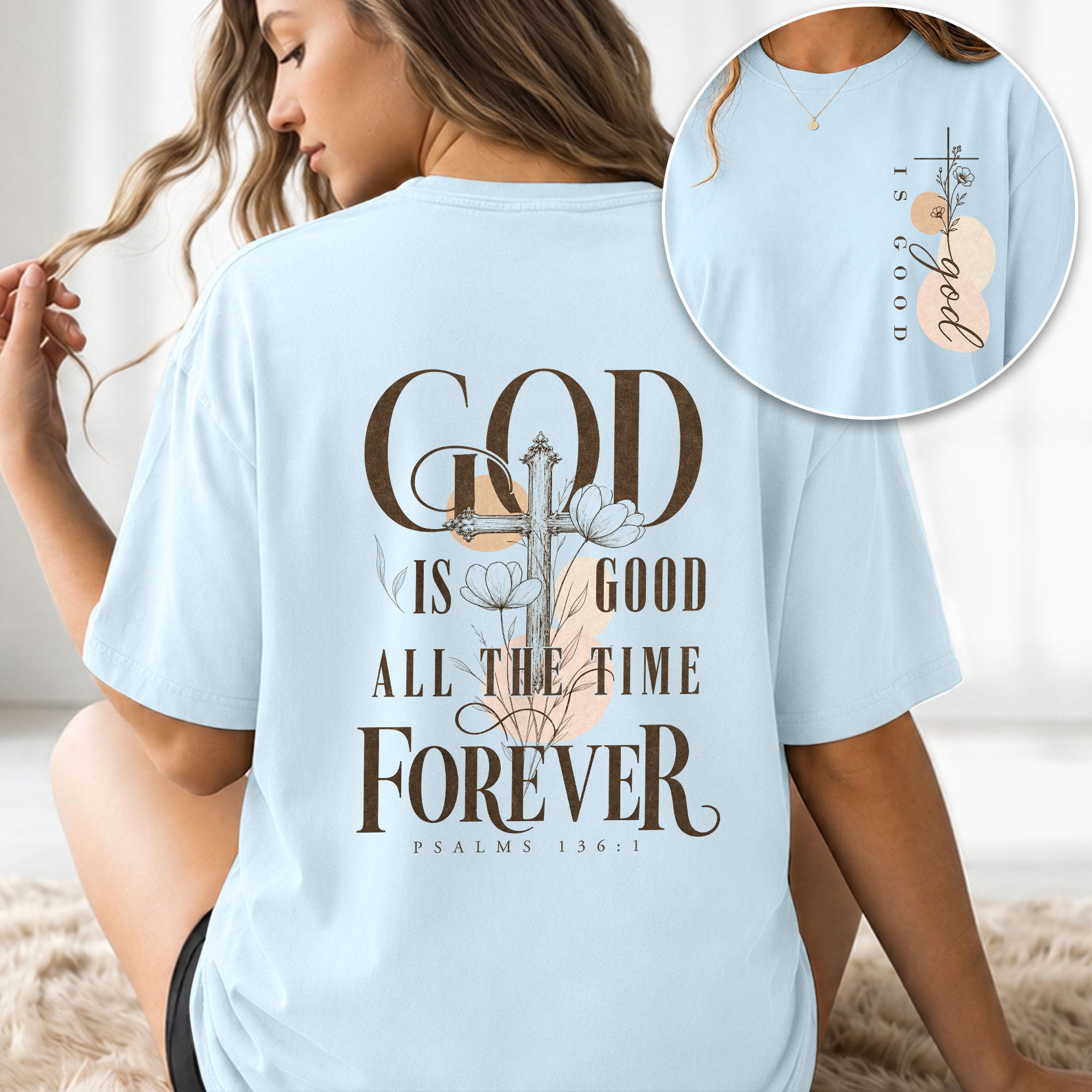God Is Good Shirt Women Floral Cross Christian T-Shirt Faith Psalms 136 Scripture Tee